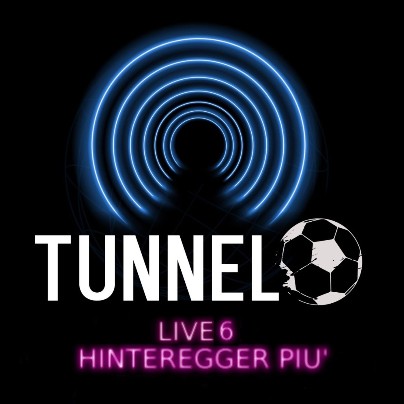Tunnel