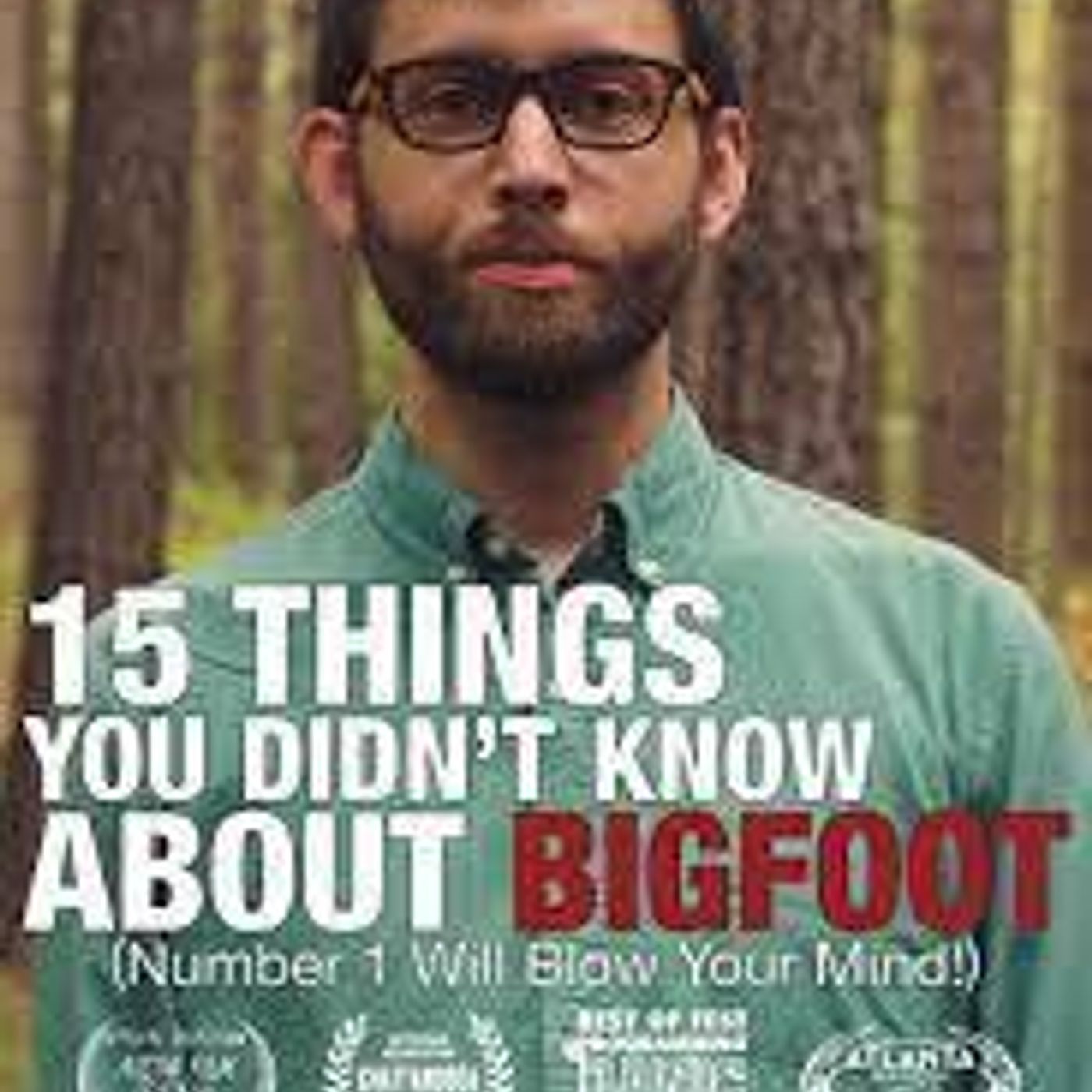 Hillbilly Horror Stories Exclusive:15 Things You Didn't Know About Bigfoot (#1 Will Blow Your Mind!}