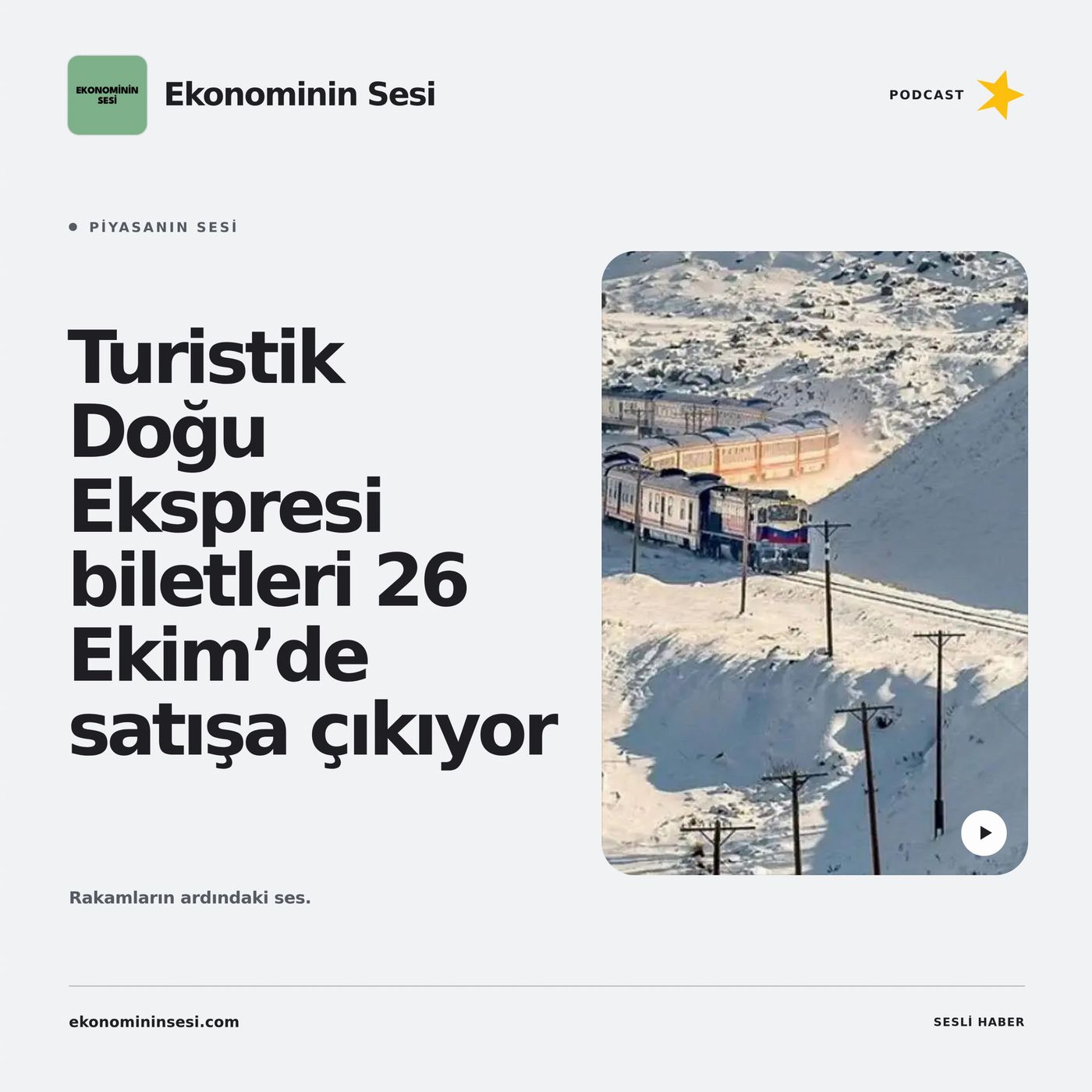 Turistik Doğu Ekspresi biletleri 26 Ekim’de satışa çıkıyor