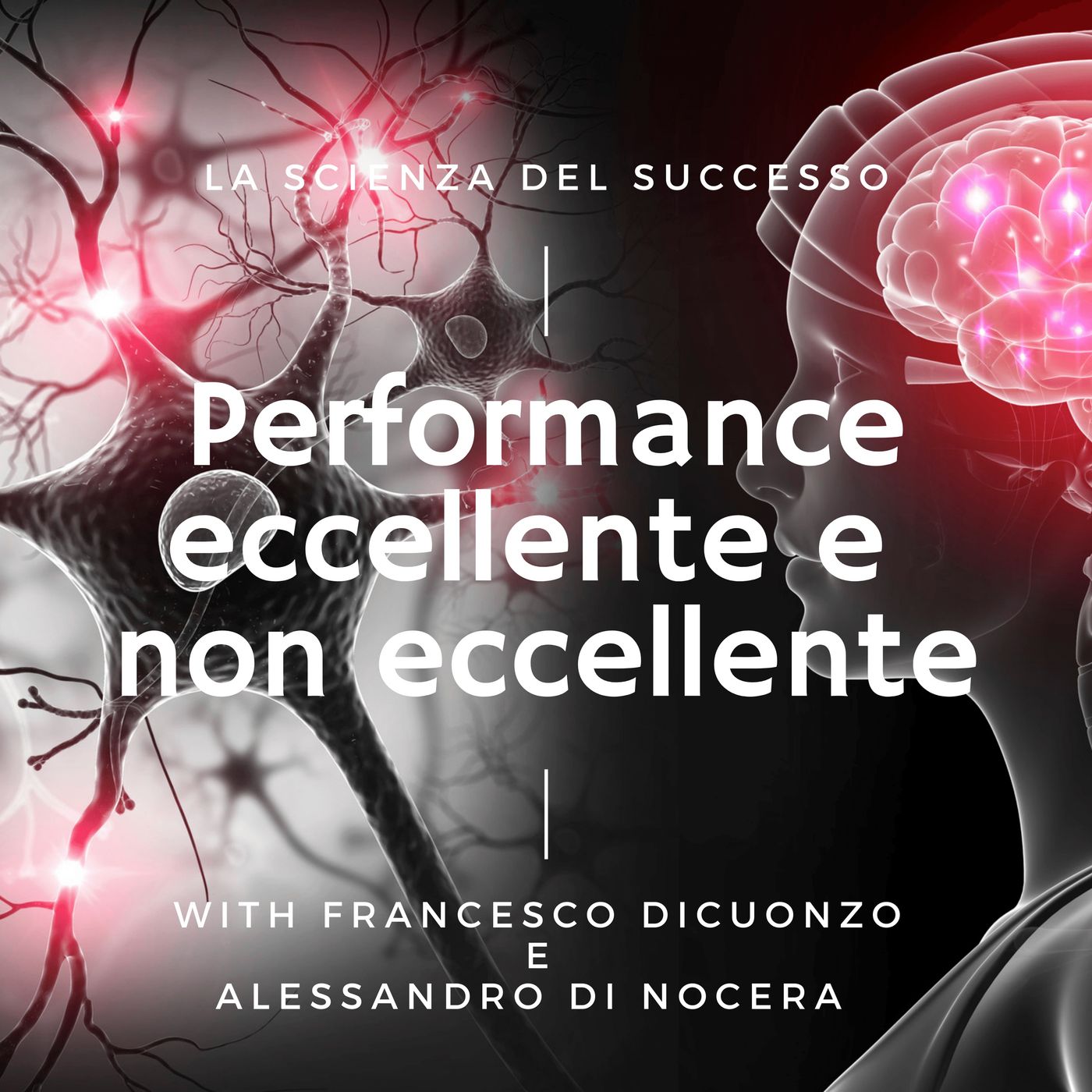 10. Performance eccellente e non eccellente