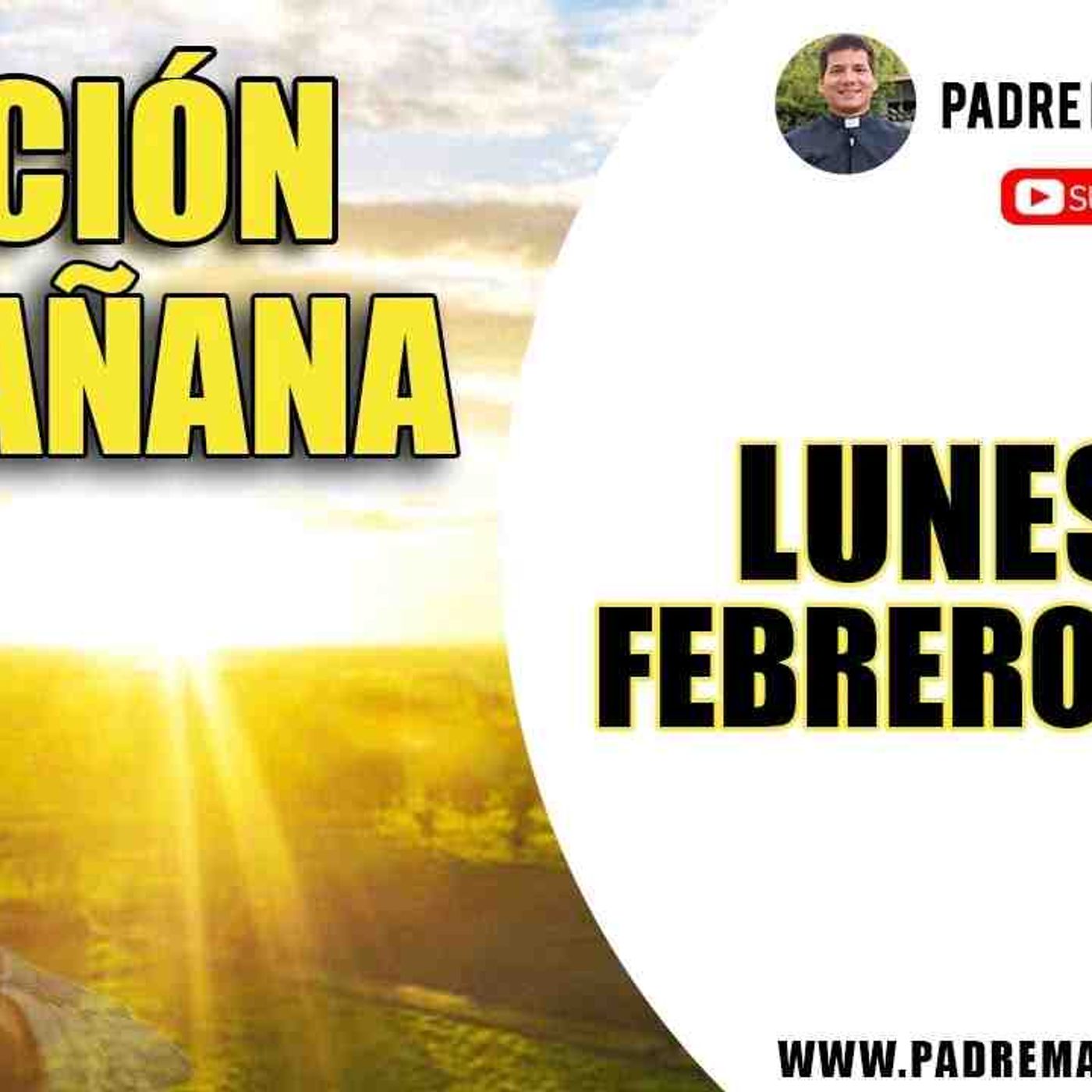 ORACION de la MAÑANA ☀️ Catolica 🙏 Lunes 17 de Febrero 2020 _ Salmo 118(MP3_160K) episode artwork