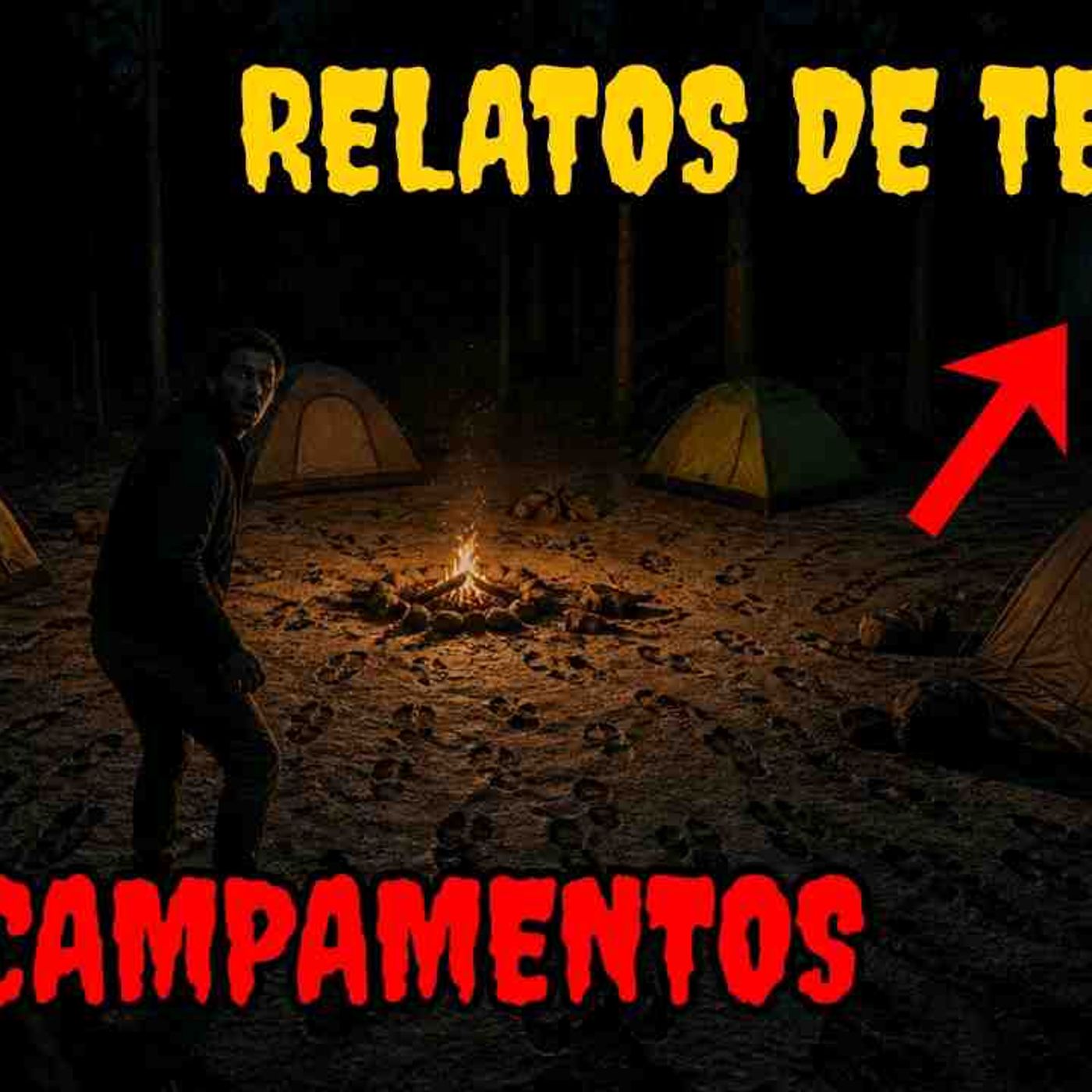 Relatos de Terror em ACAMPAMENTOS Que Vão Te Deixar Com Muito Medo episode artwork