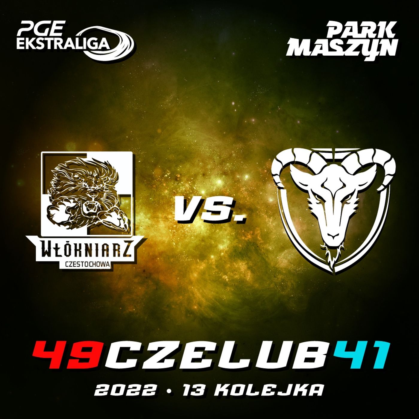 WŁÓKNIARZ CZĘSTOCHOWA vs. MOTOR LUBLIN (PGE EKSTRALIGA 2022) episode artwork