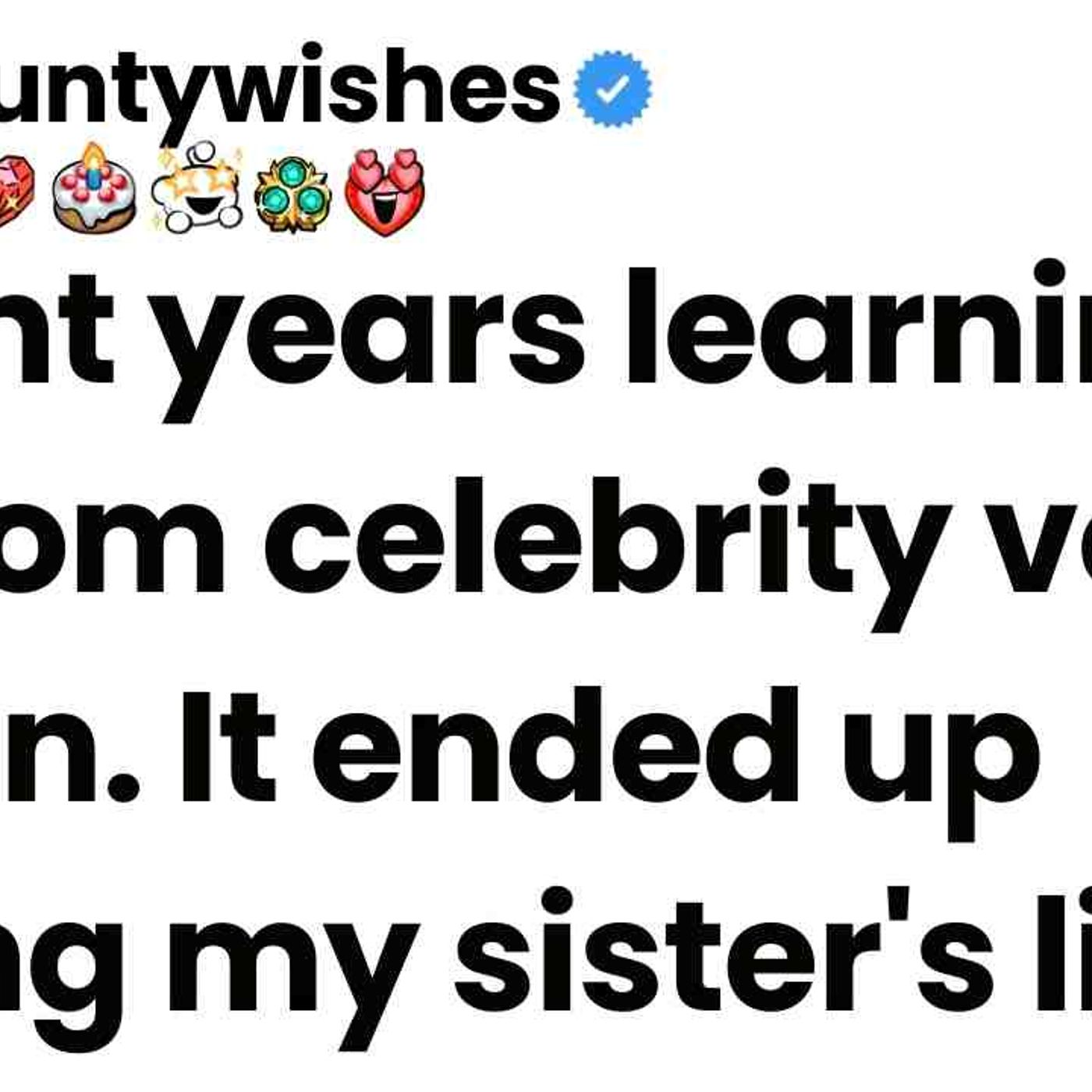 I spent years learning random celebrity voices for fun. It ended up saving my sister_s life episode artwork