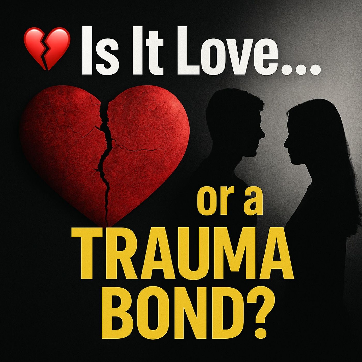 Toxic Love or Trauma Bond: 8 RED FLAGS You Need to Know - Why You Can’t Leave Them—Even When They Hurt You