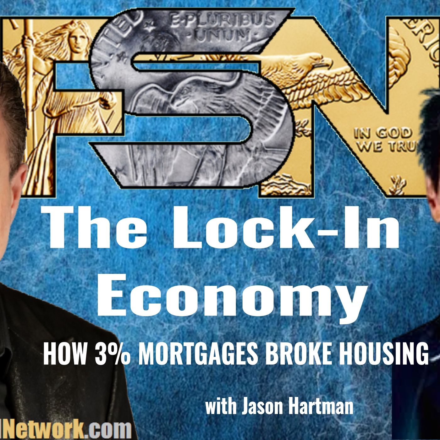 The Lock-In Economy - Jason Hartman - #6370