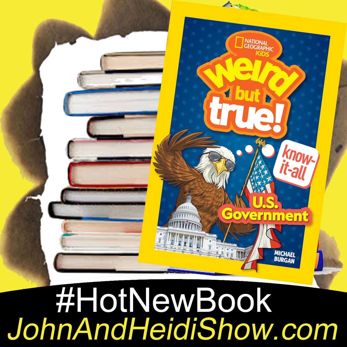 05-03-24-Michael Burgan - Weird But True US Gov episode artwork