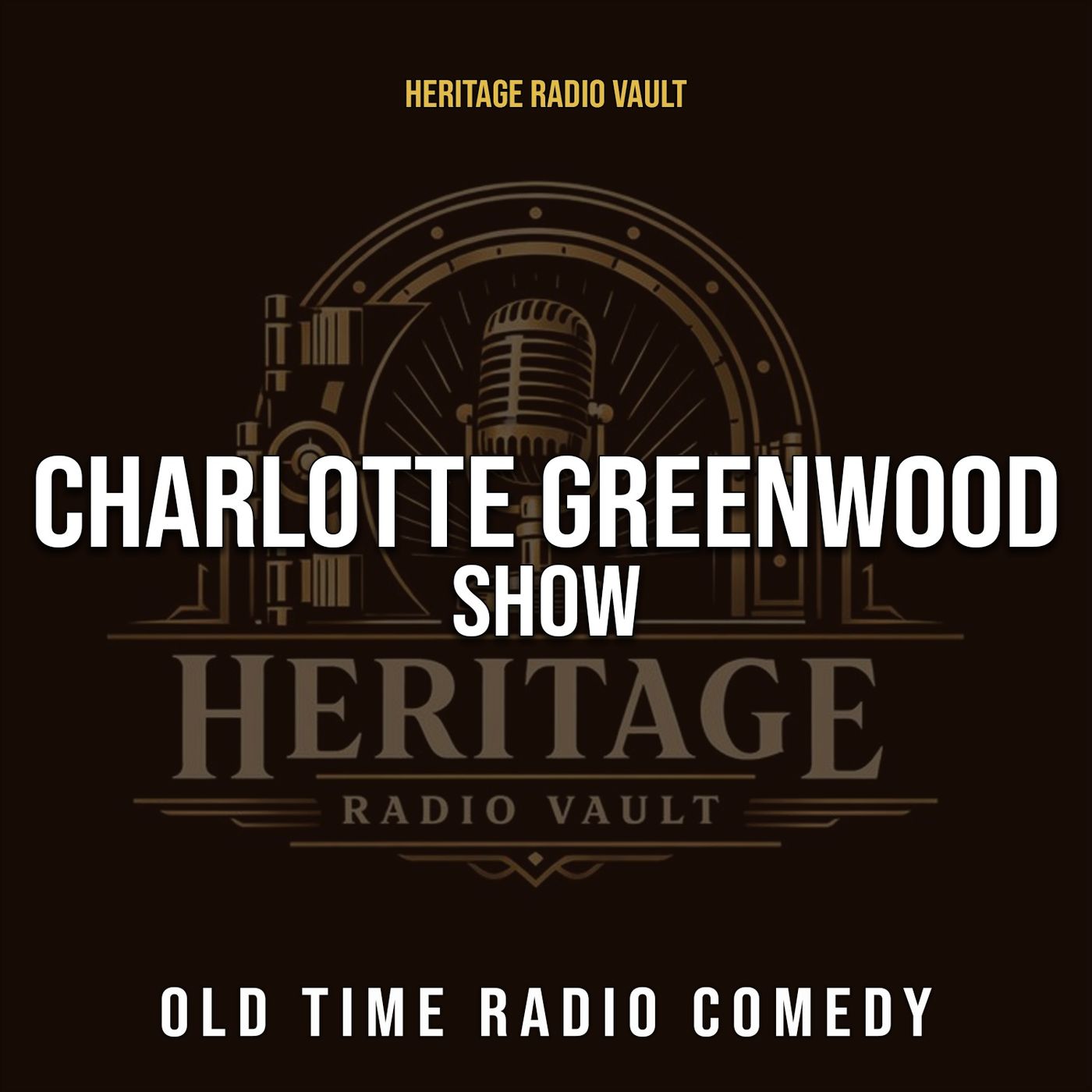 The Charlotte Greenwood Show – Old Time Radio Comedy (OTR)