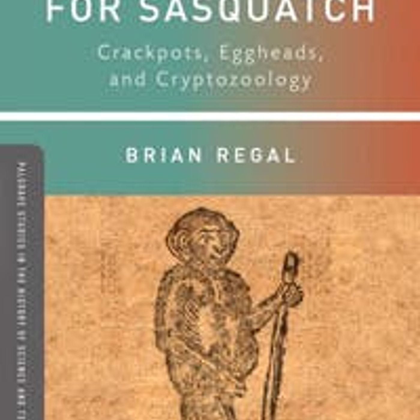 Searching For Sasquatch