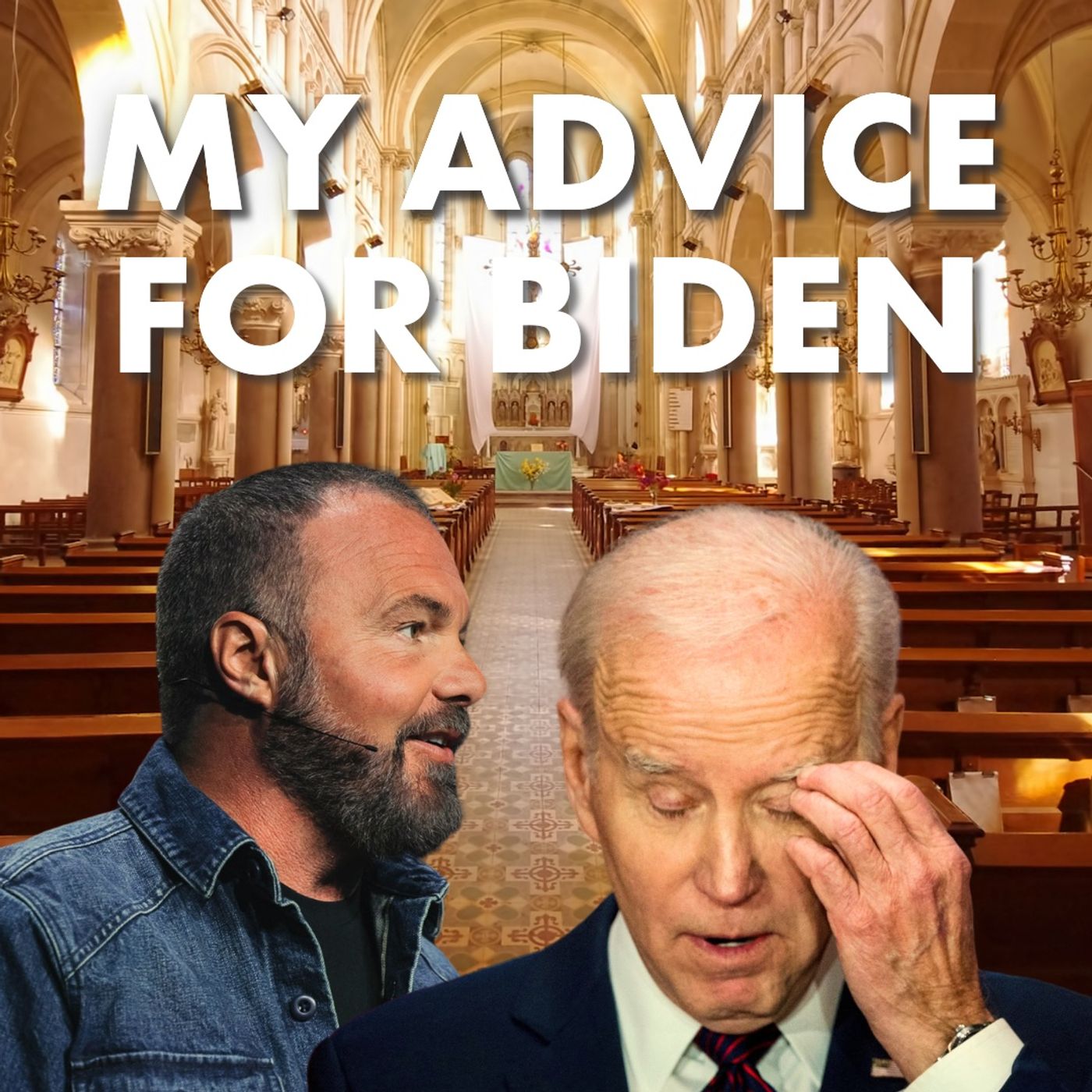 If I Were Biden's Pastor