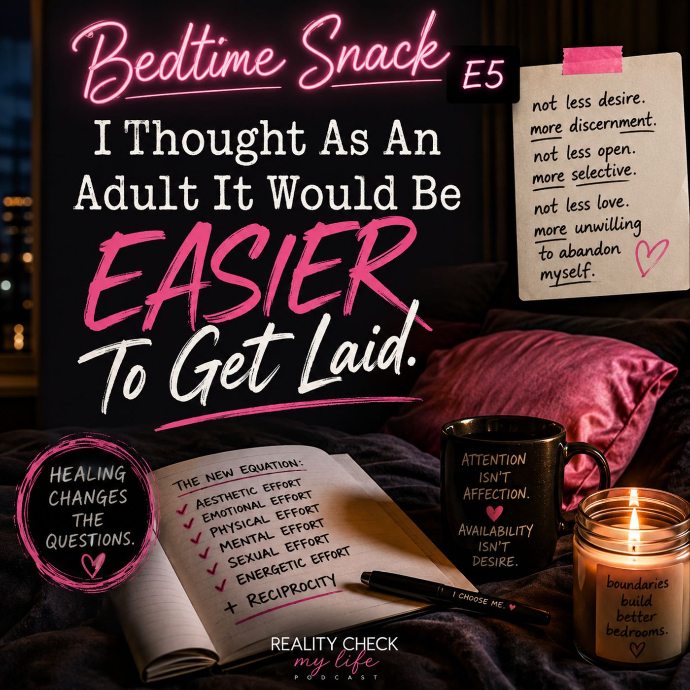 Bedtime Snack E5: I Thought As An Adult It Would Be Easier To Get Laid episode artwork