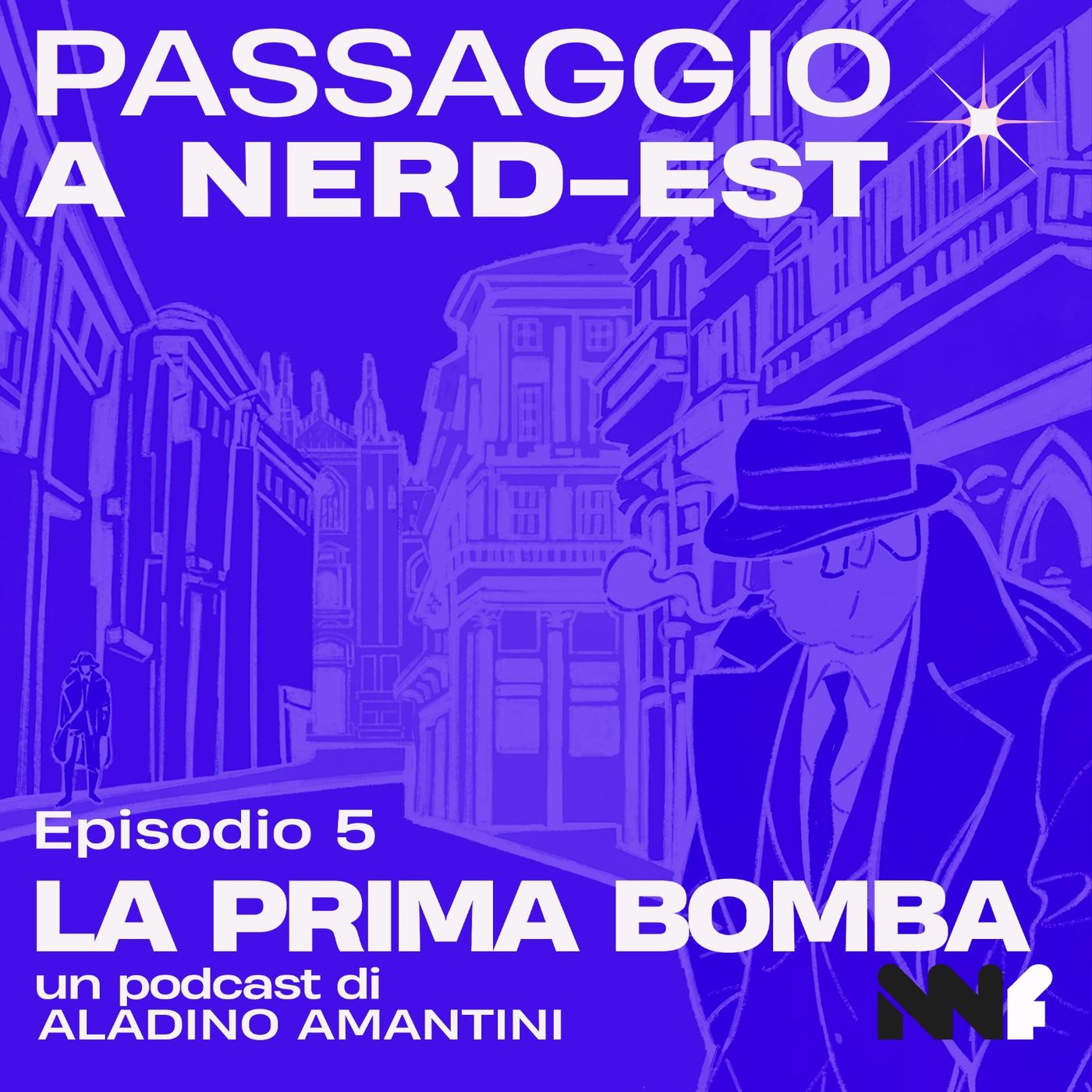 PASSAGGIO A NERD-EST