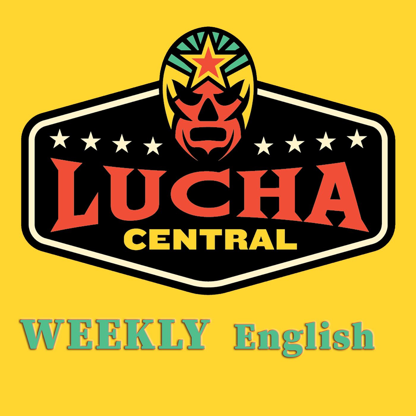 Lucha Central Weekly (English)