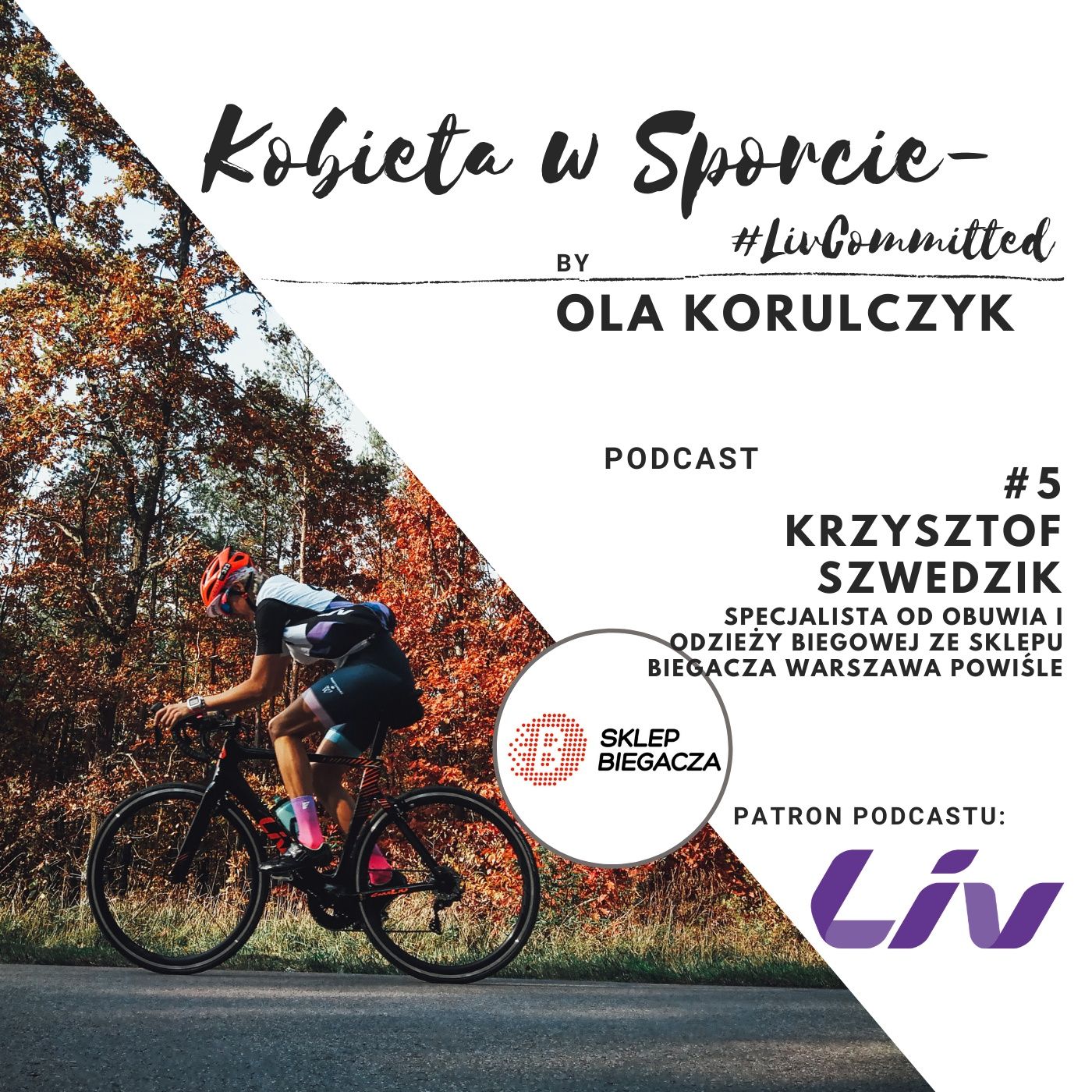 Kobieta w Sporcie - #LivCommitted