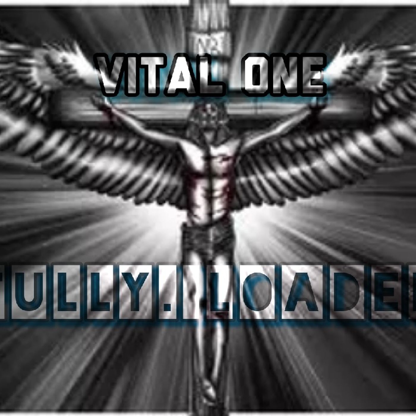 Vital One. +++. Fully. Loaded. +++