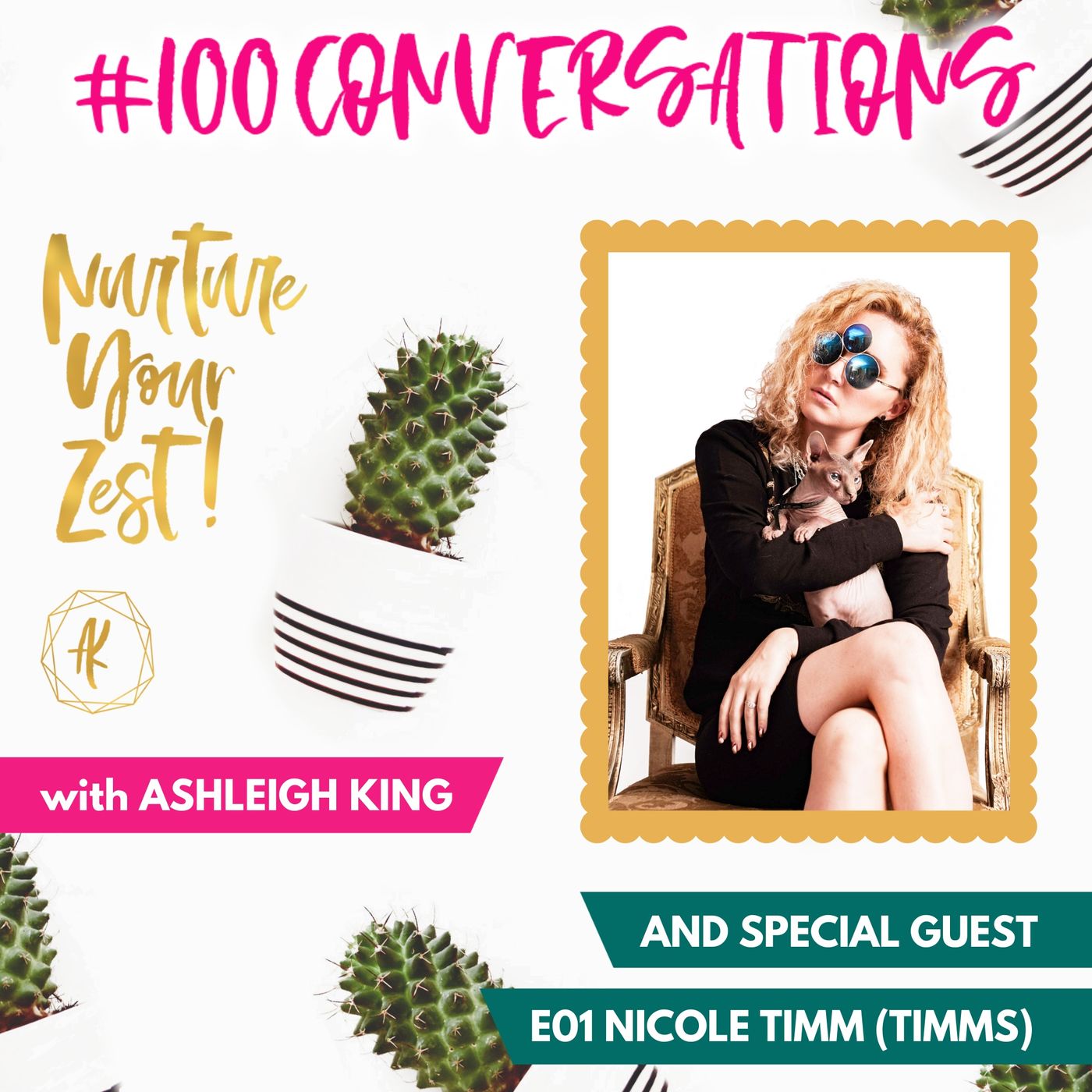 #NurtureYourZest #100Conversations