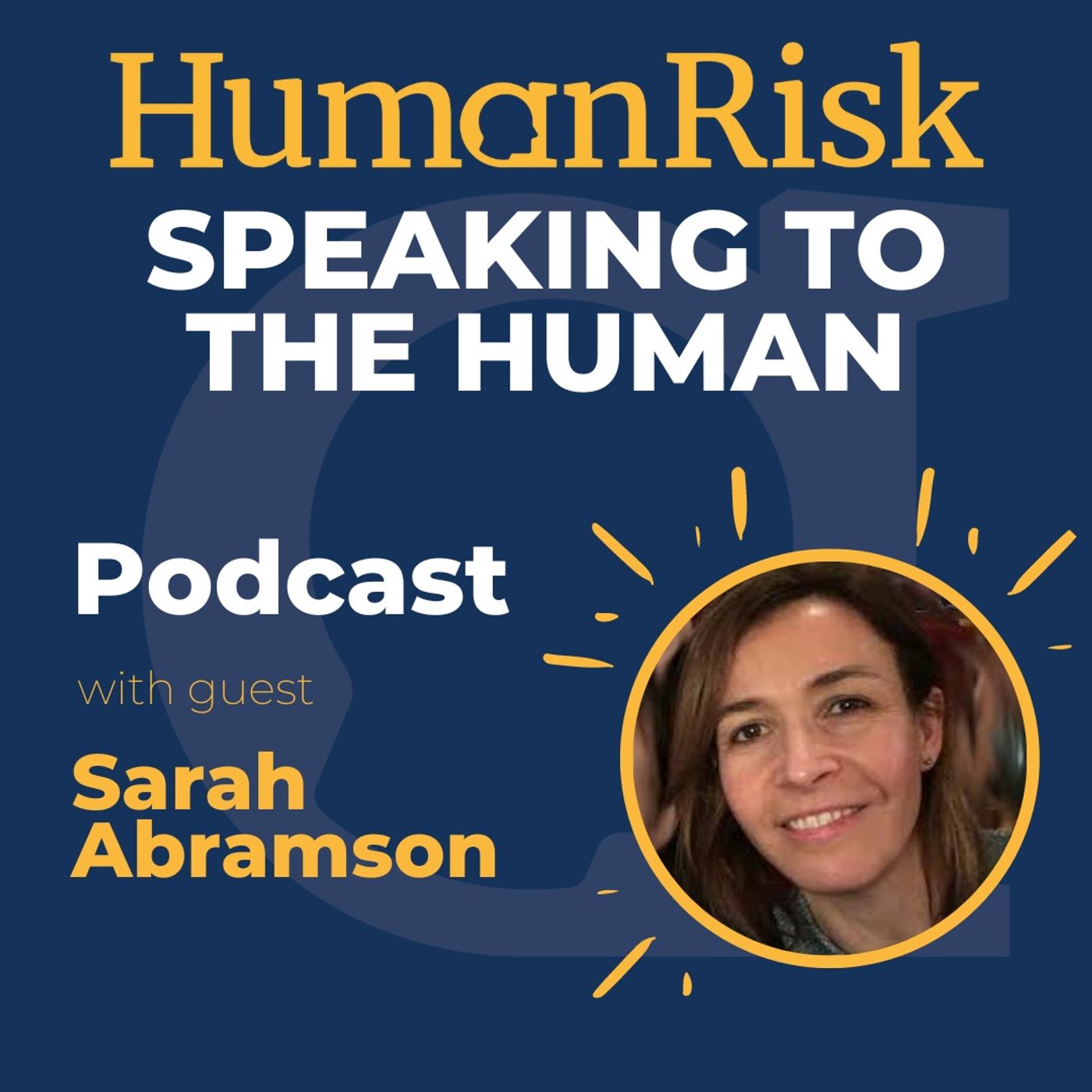 Sarah Abramson on Speaking To The Human