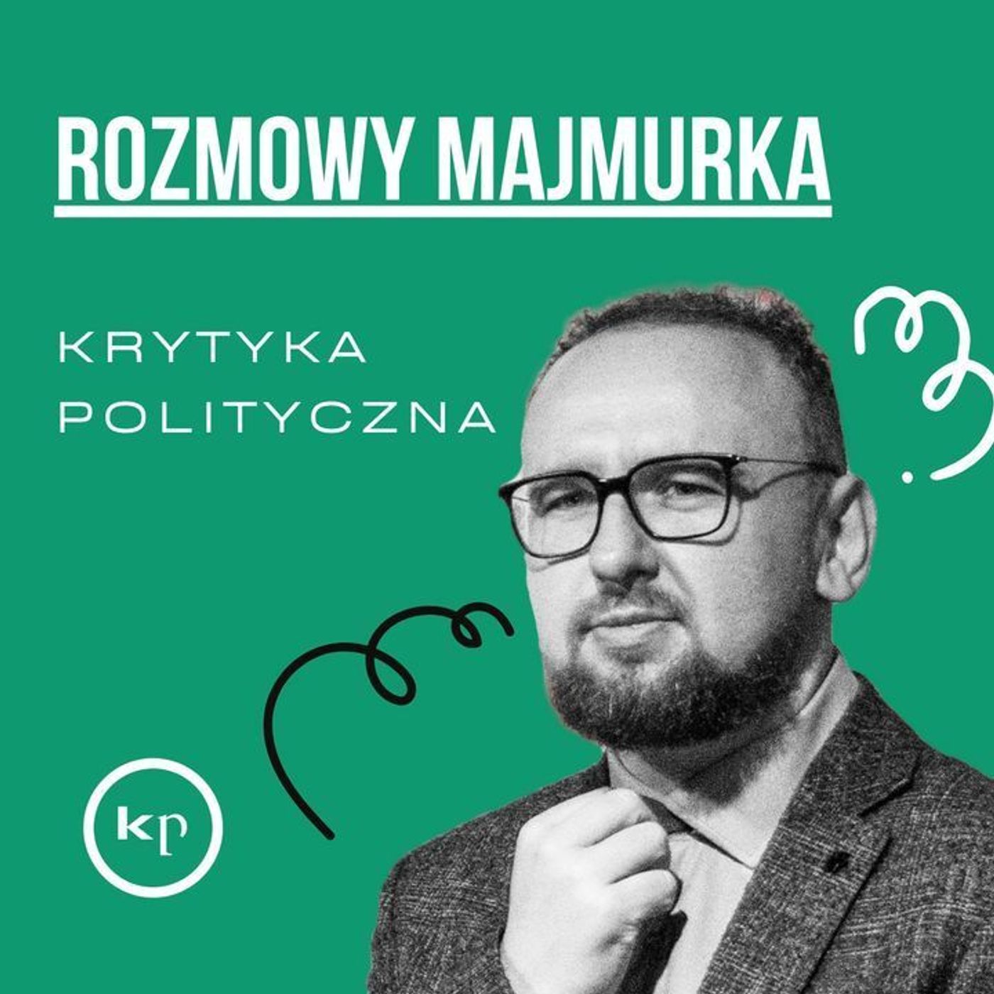 #4 Rozmowy Majmurka: Czeka nas polaryzacja wokół przyszłości Polski w Europie. | Paweł Kowal