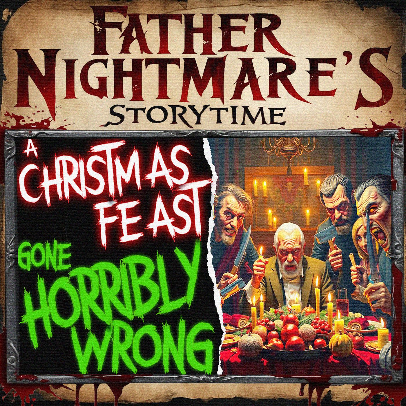 A Christmas Feast Gone Horribly Wrong - Reddit Creepypasta episode artwork