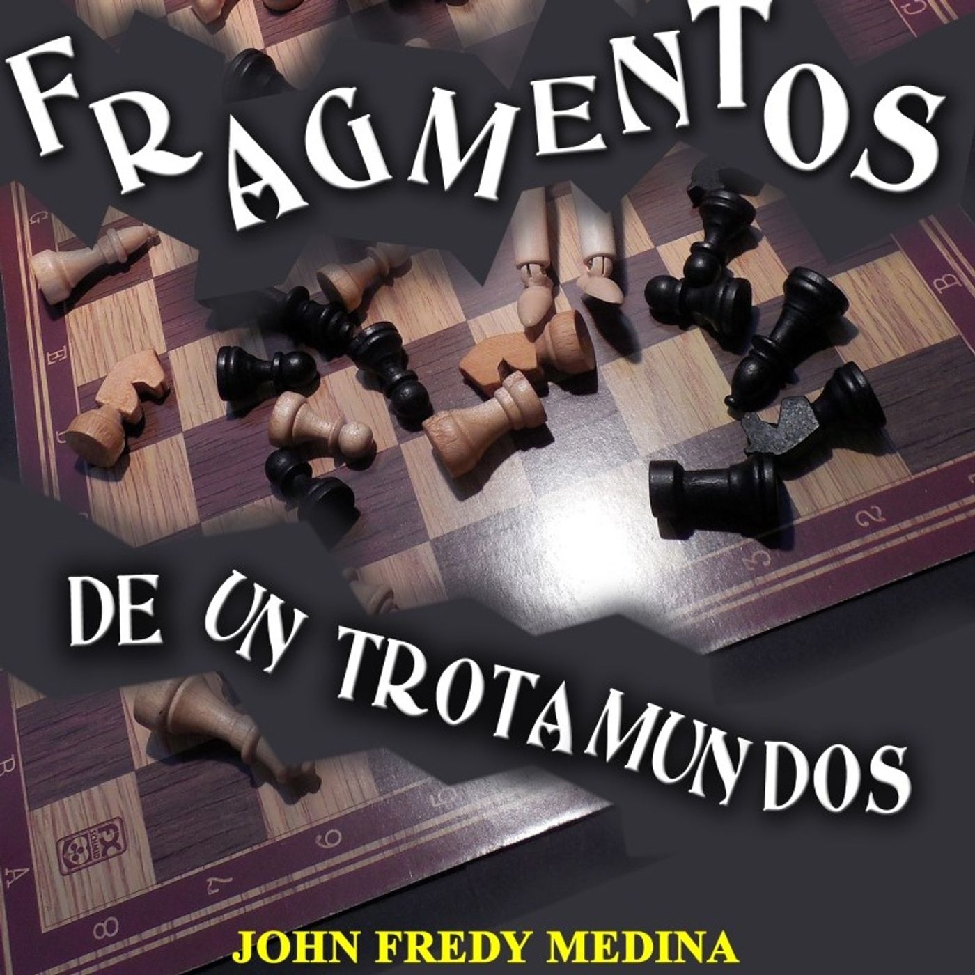 Fragmentos De Un Trotamundos