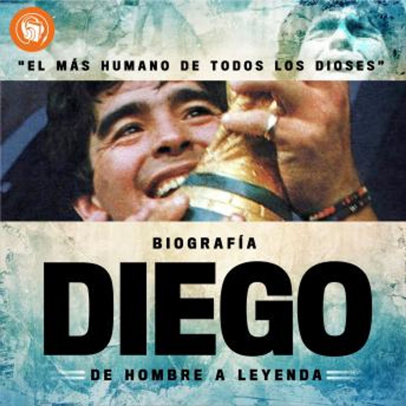 [Spanish] - Diego, de hombre a leyenda by Mediatek episode artwork