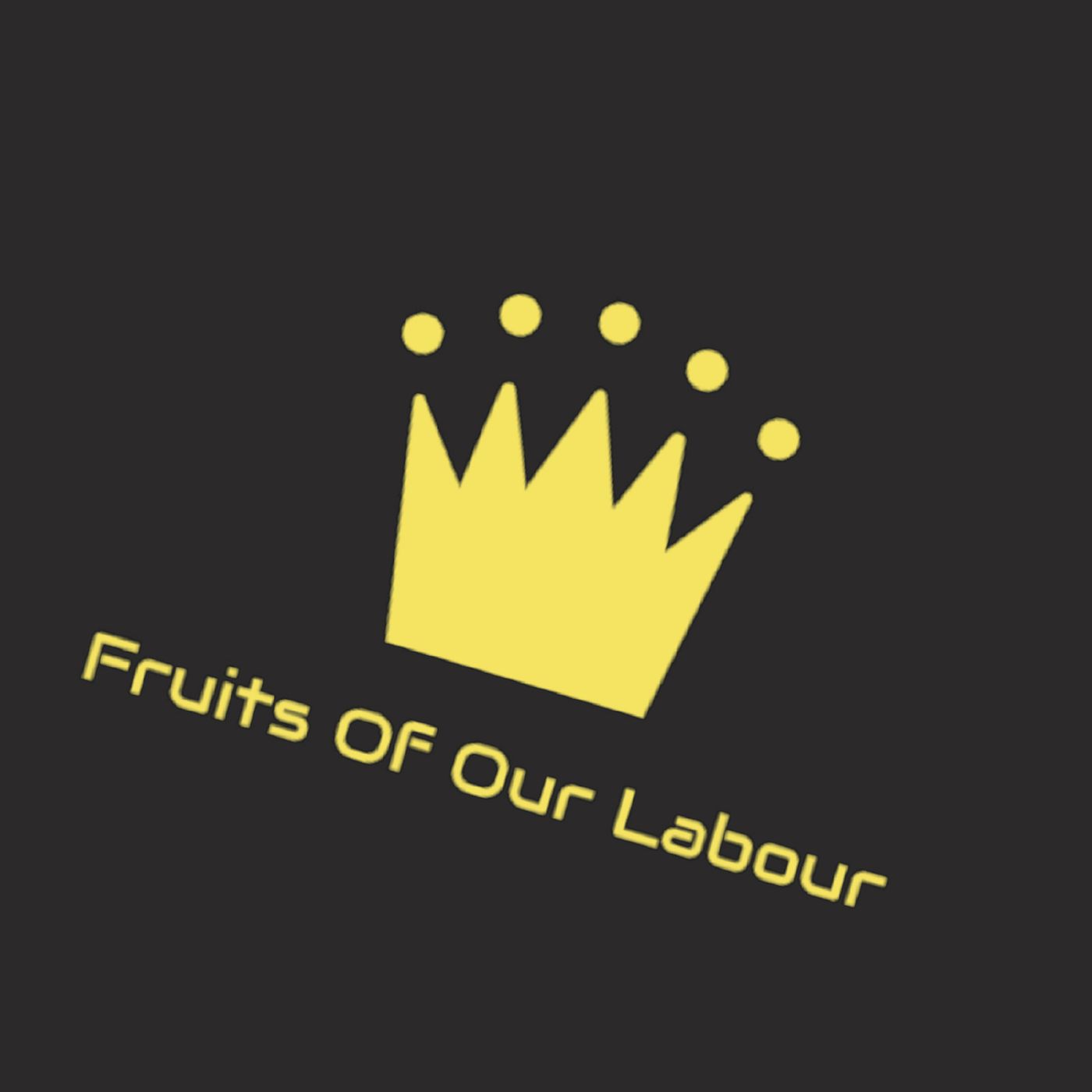 Fruits of our Labour
