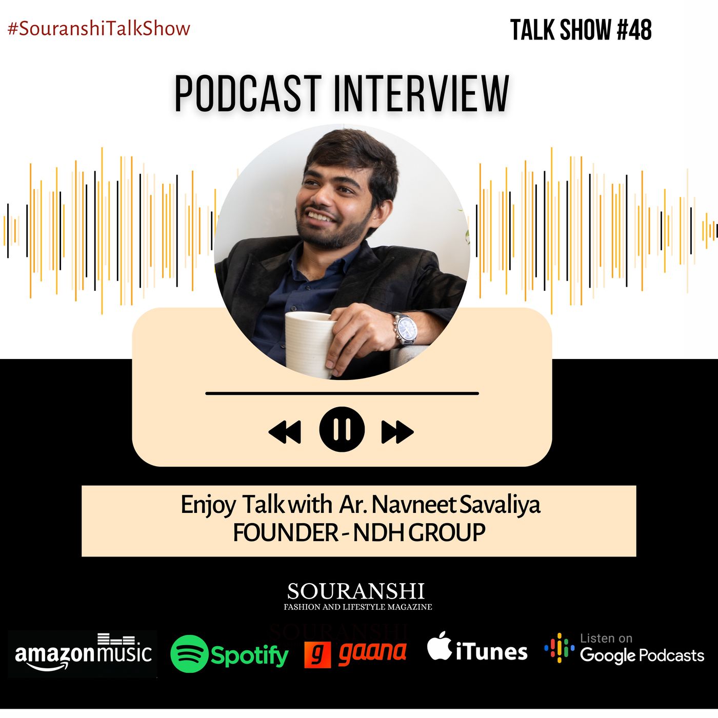 Souranshi Magazine | Podcast Interviews