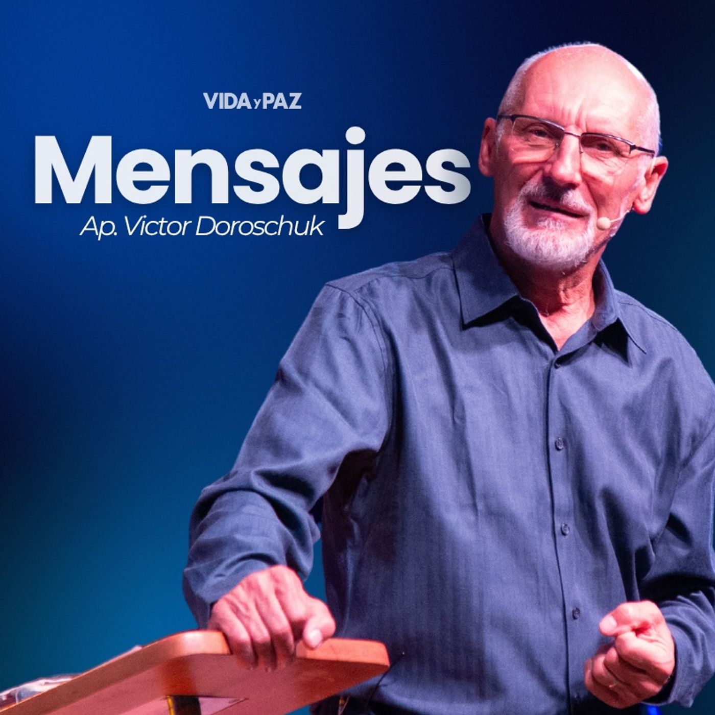 Víctor Doroschuk | Mensajes podcast artwork