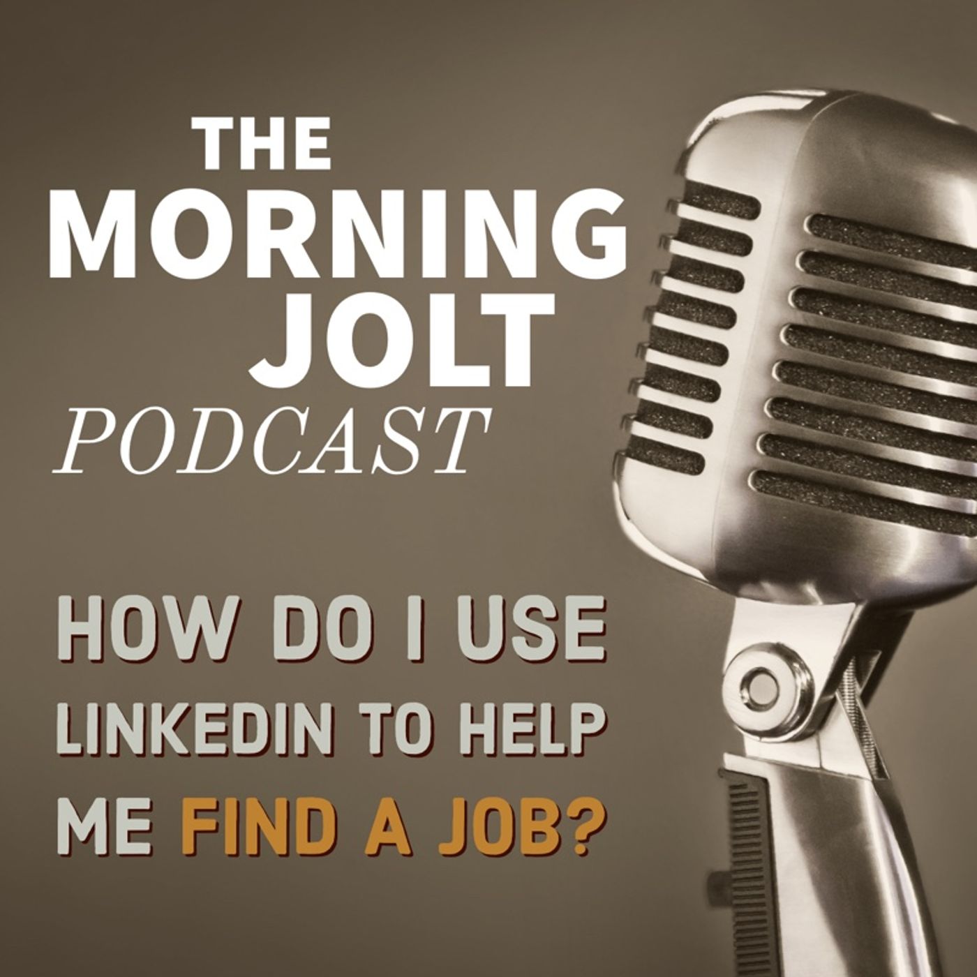 How do I use LinkedIn to Help Me Find a Job? Part 1 of the 4 Part Job Hunter Series episode artwork