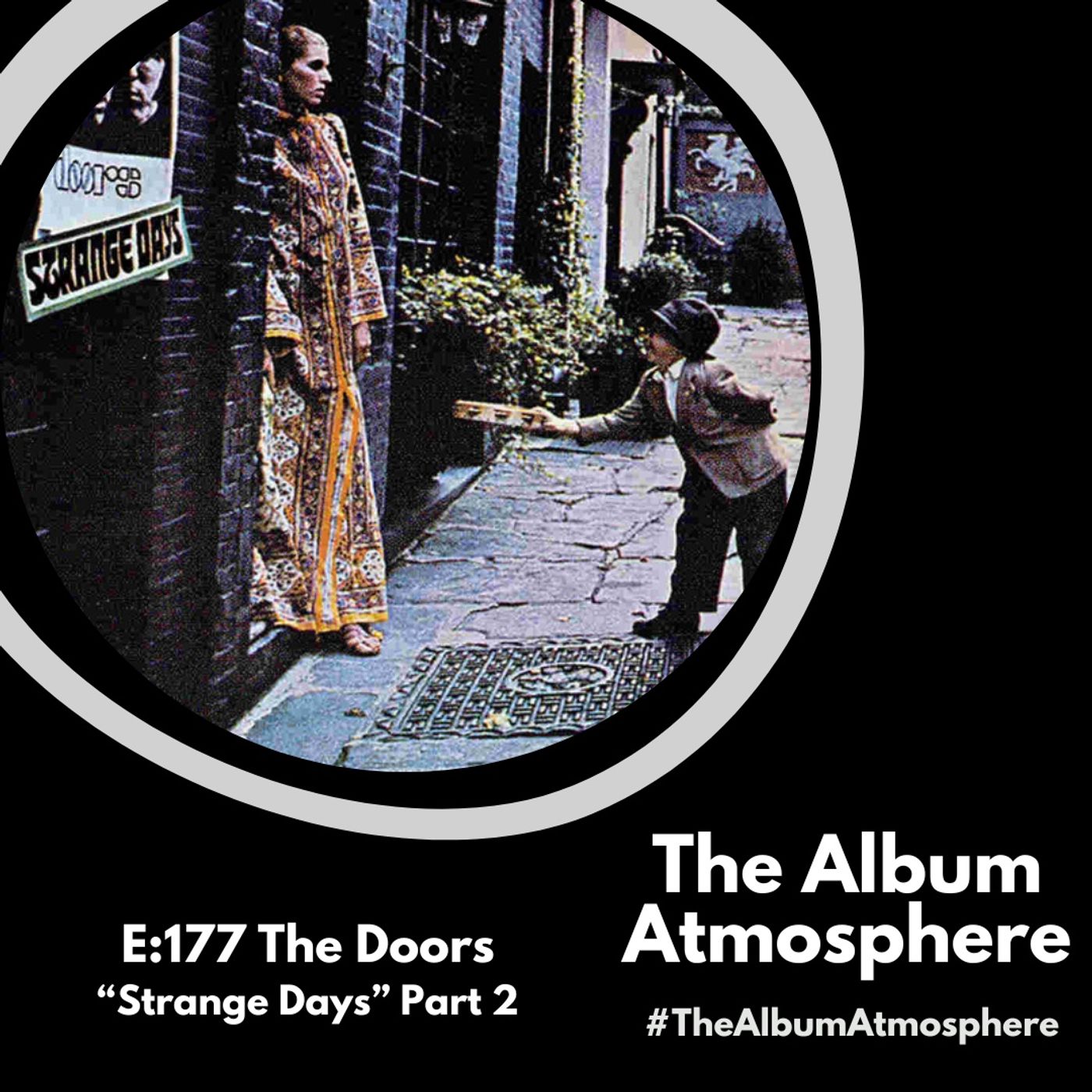 E:177 - The Doors - "Strange Days" Part 2 episode artwork
