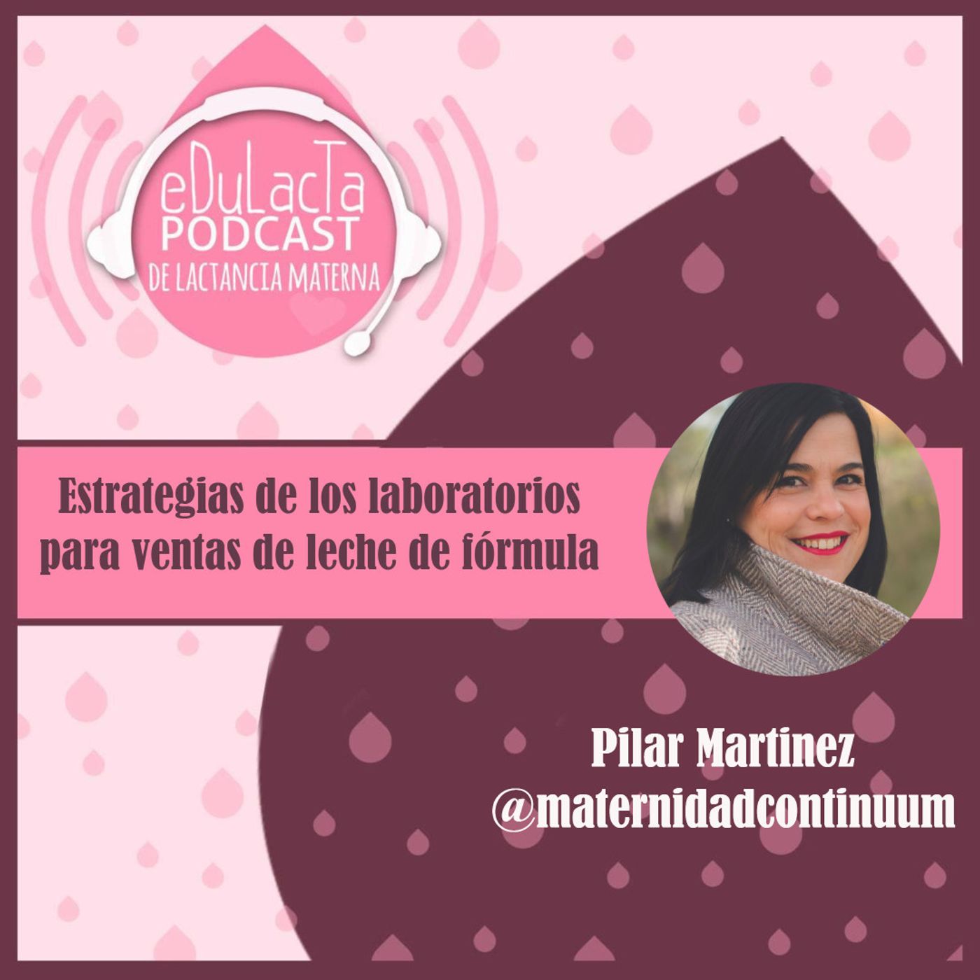 Podcast de lactancia materna EDULACTA
