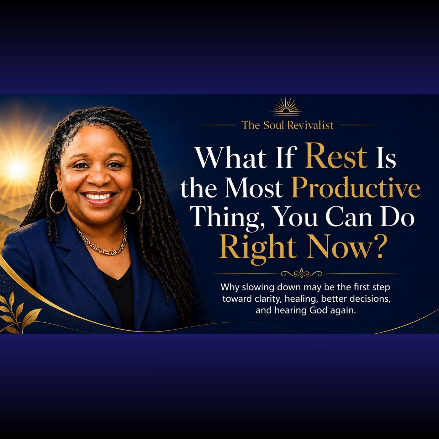 What If Rest Is the Most Productive Thing You Can Do Right Now? episode artwork