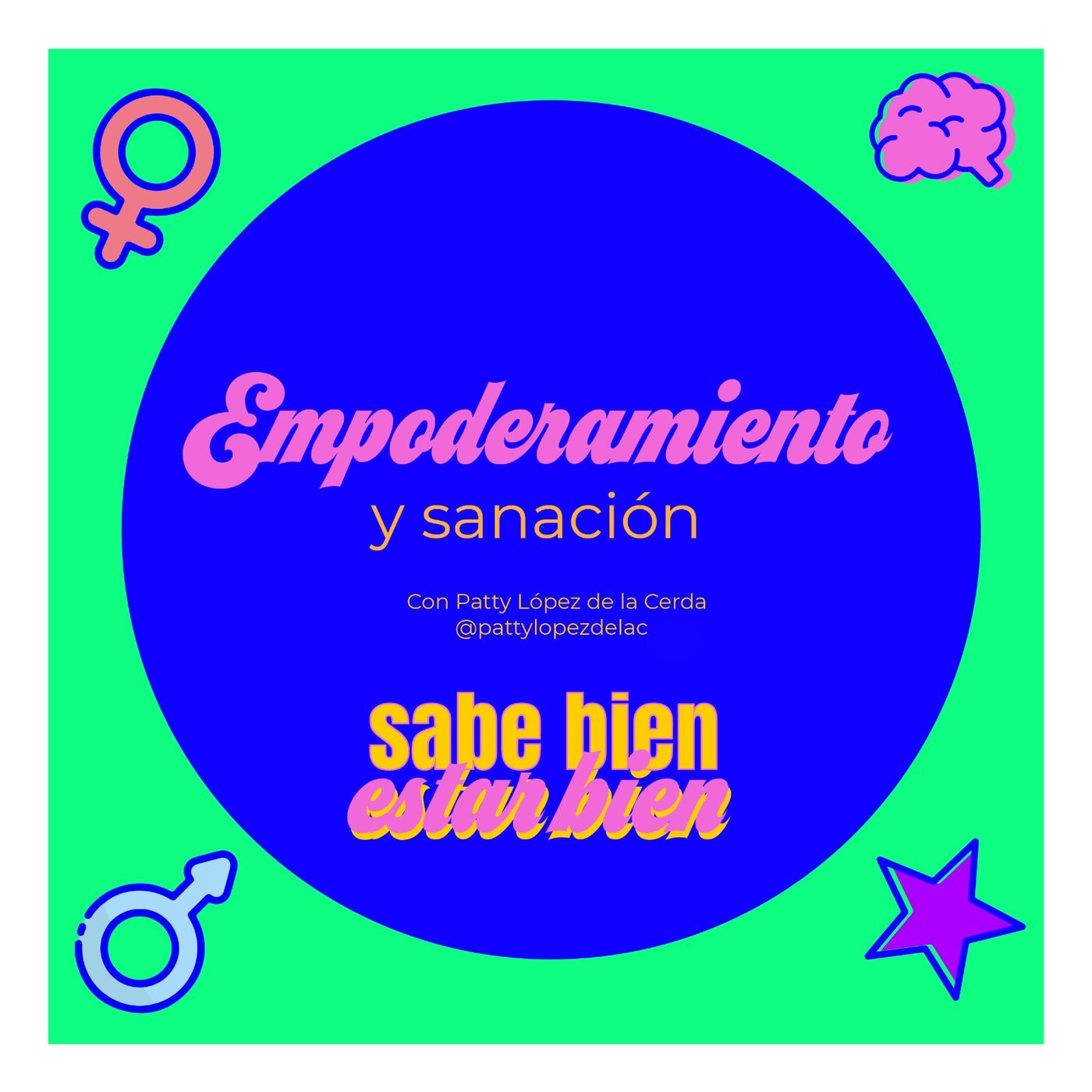 Sabe Bien Estar Bien