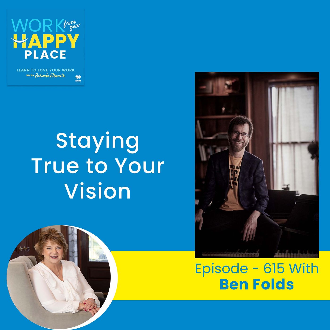 Work From Your Happy Place with Belinda Ellsworth