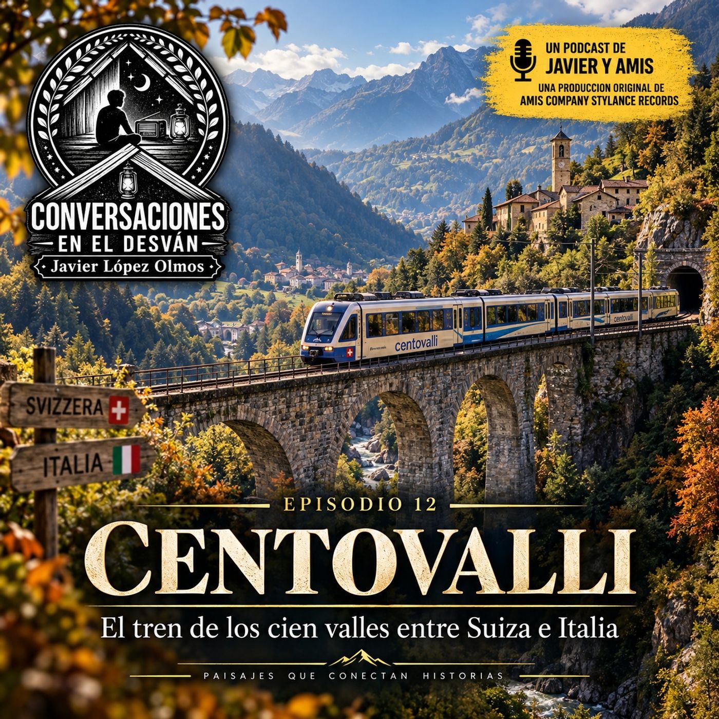Las rutas ferroviarias más bellas de Europa - Episodio 12 - Centovalli — El tren de los cien valles entre Suiza e Italia episode artwork