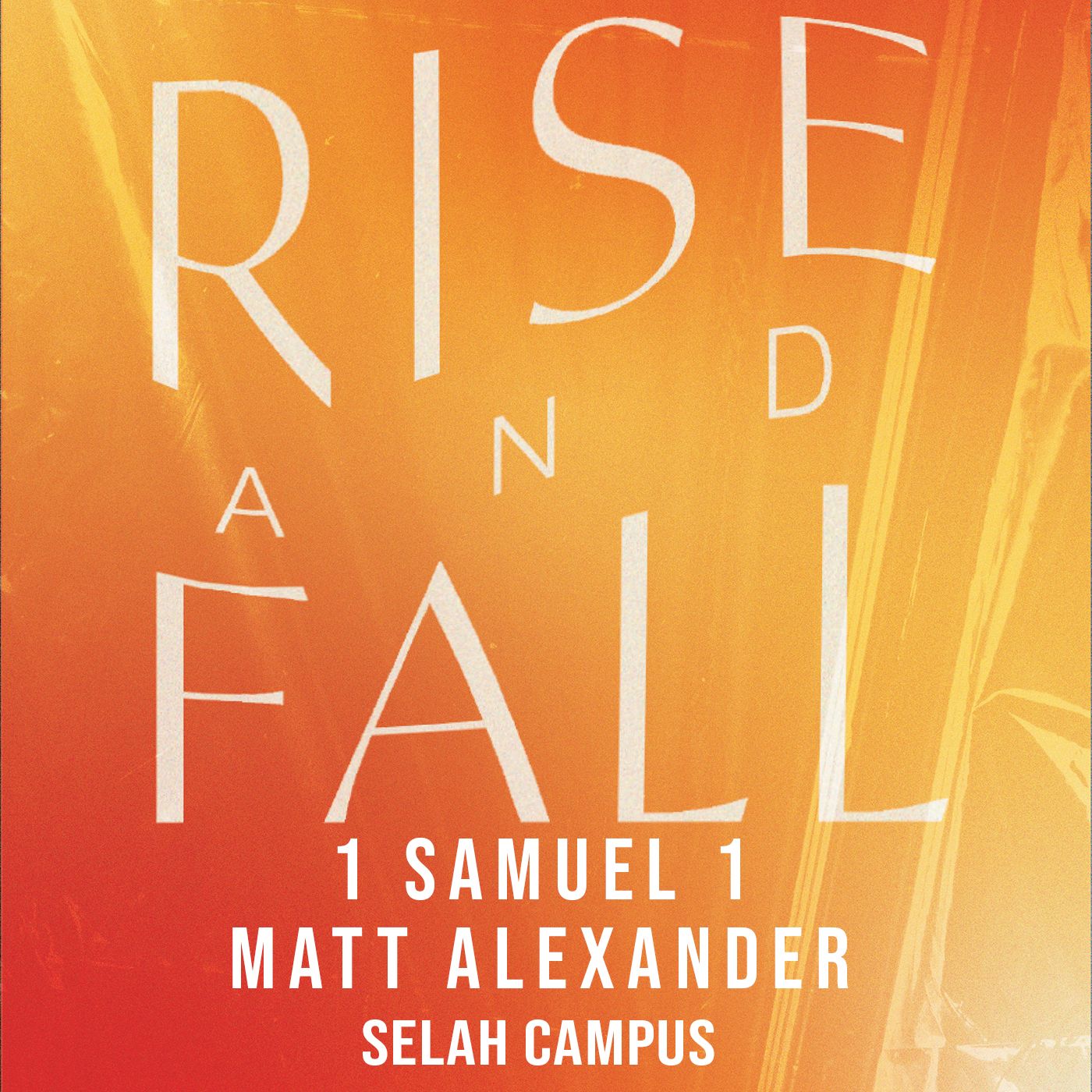 Rise And Fall | 1 Samuel 1 episode artwork