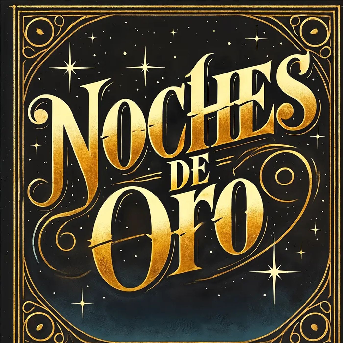 NOCHES DE ORO