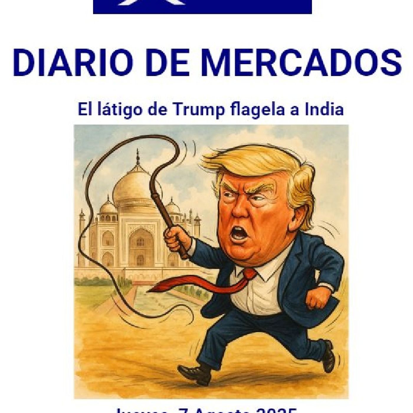 PODCAST en abierto DIARIO DE MERCADOS Jueves 7 Agosto 2025 episode artwork