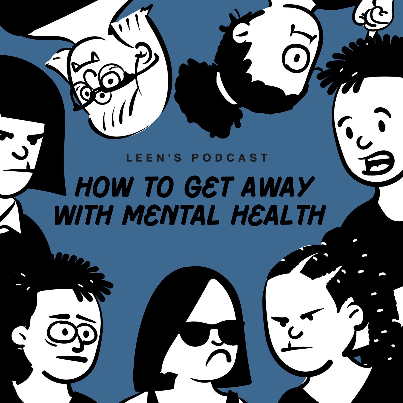 How to Get Away with Mental Health