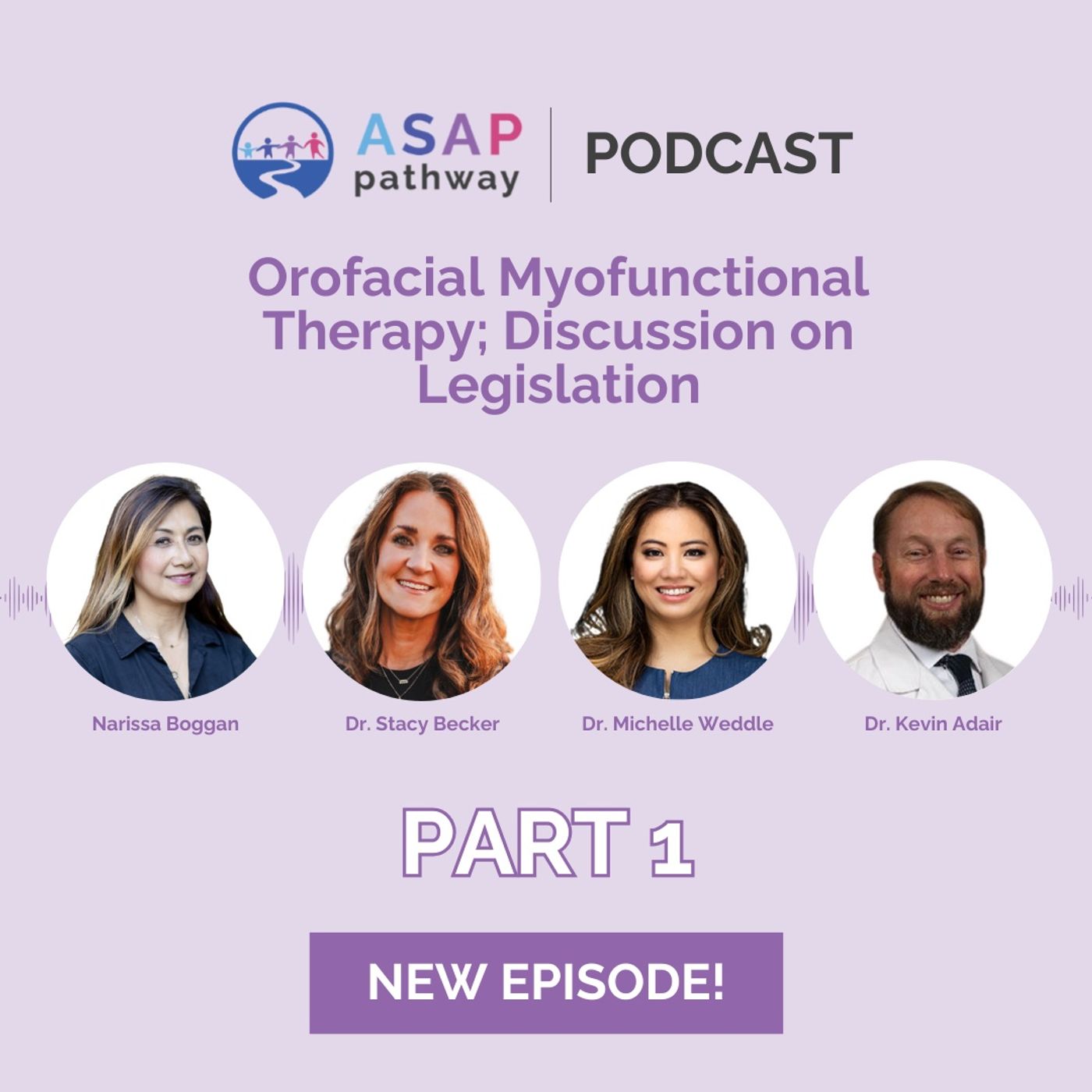 ASAP Pathway: THE PODCAST
