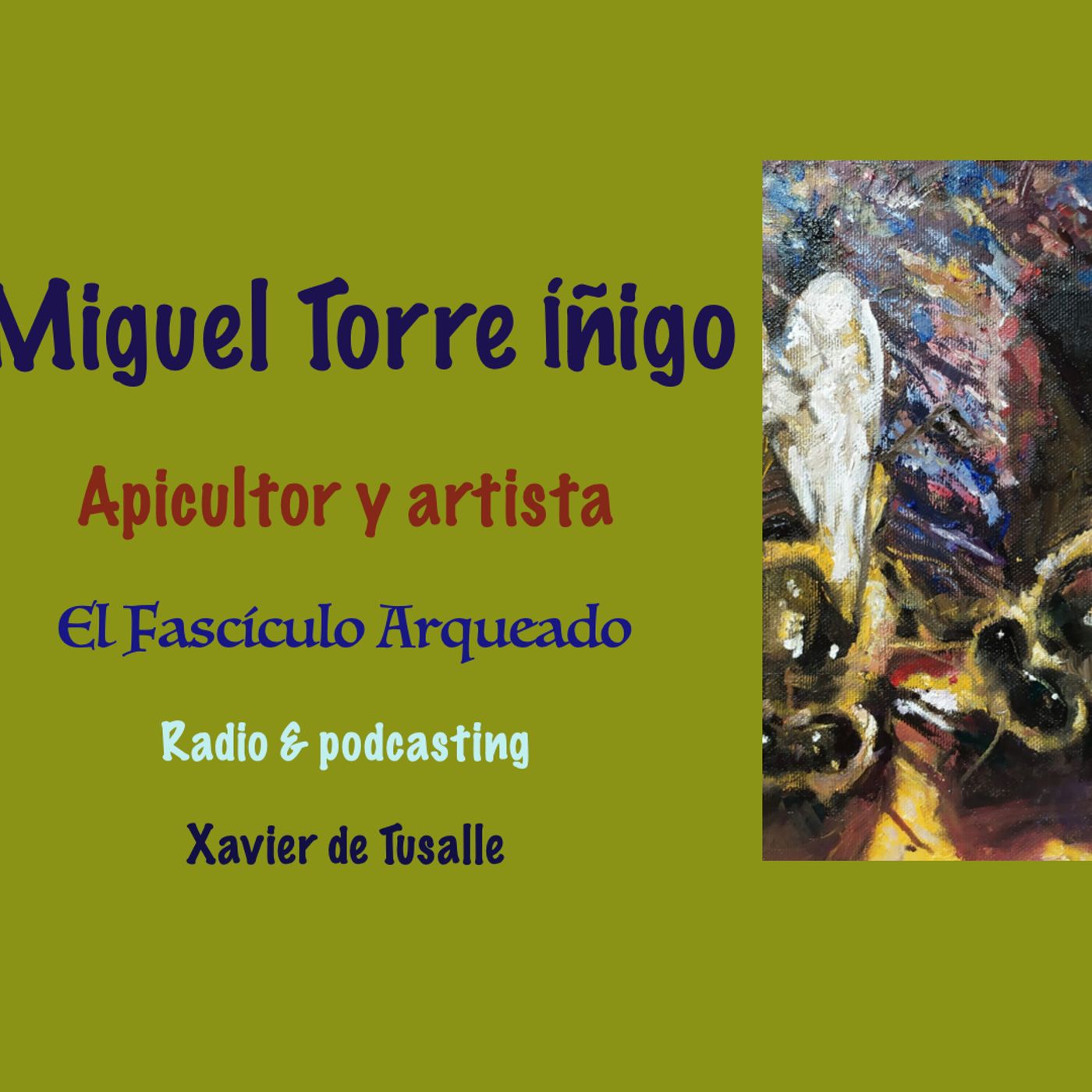 El Fascículo Arqueado - Radio & podcasting - Xavier de Tusalle