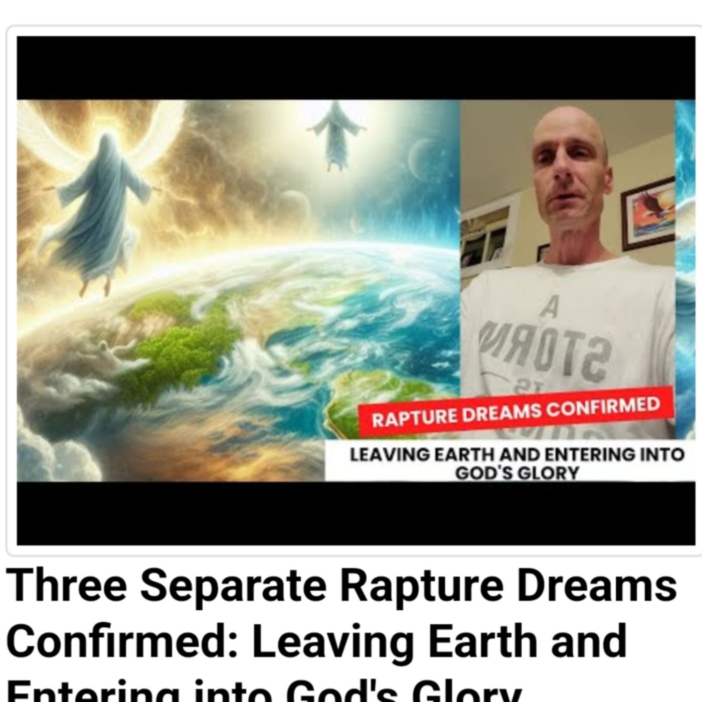 Three Separate Rapture Dreams Confirmed: Leaving Earth and Entering into God's Glory episode artwork