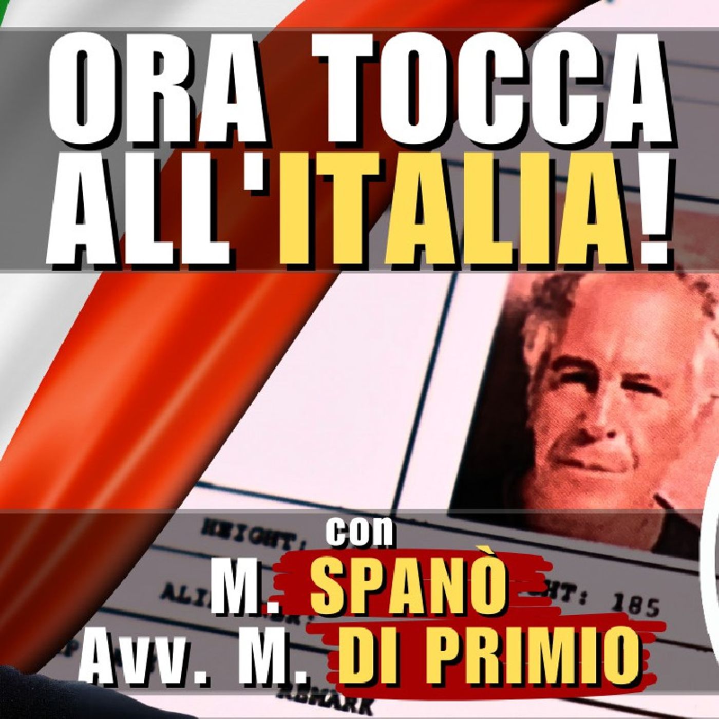 #EPSTEIN FILES e l'ITALIA: i collegamenti emersi | con Mattia SPANÒ e Mario DI PRIMIO episode artwork