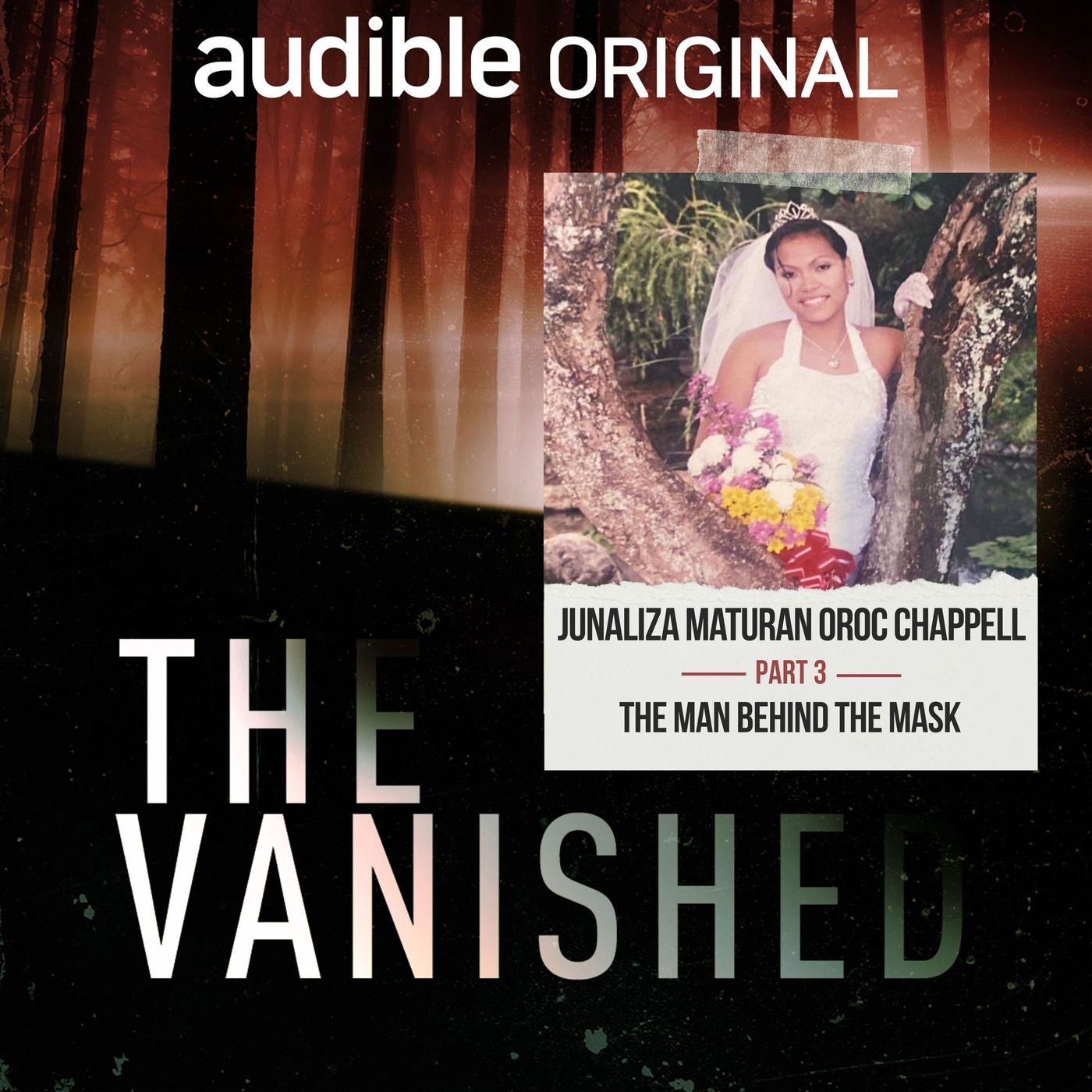 Junaliza Maturan Oroc Chappell Part 3: The Man Behind the Mask episode artwork