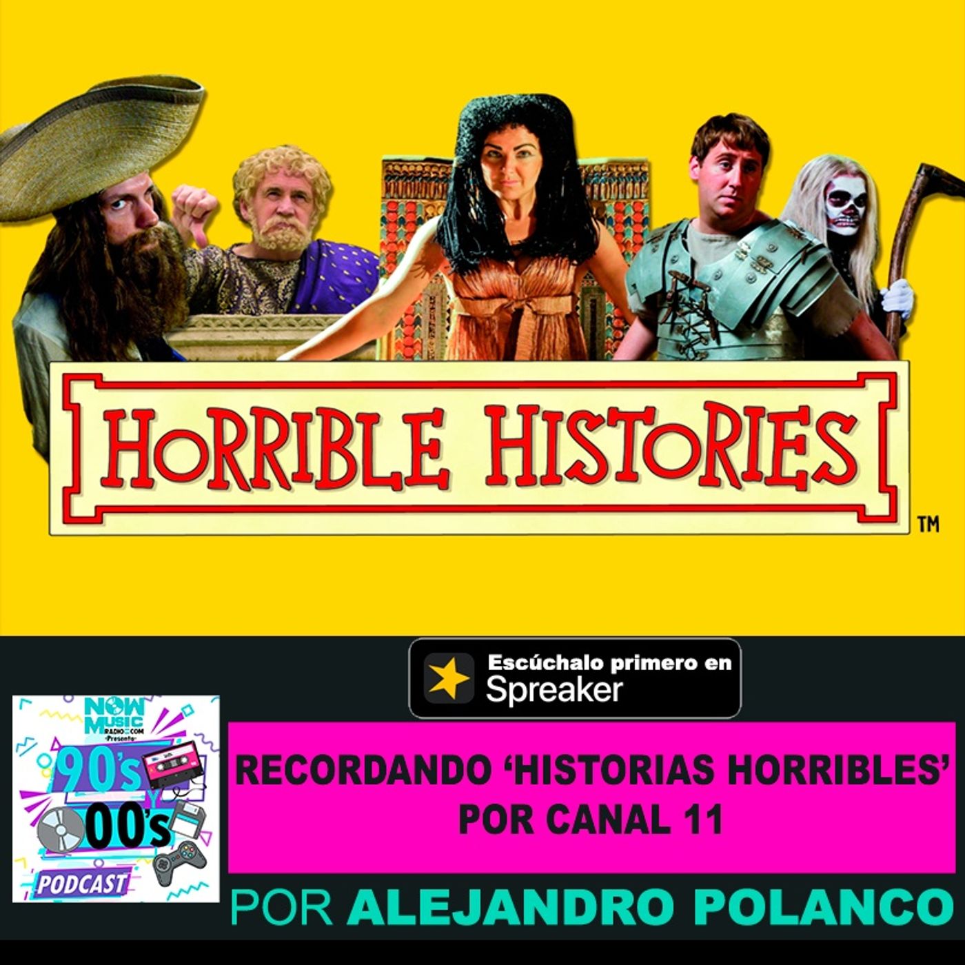 Historias Horribles: El Programa que Marcó a los Niños de los 2010s en Canal 11 episode artwork
