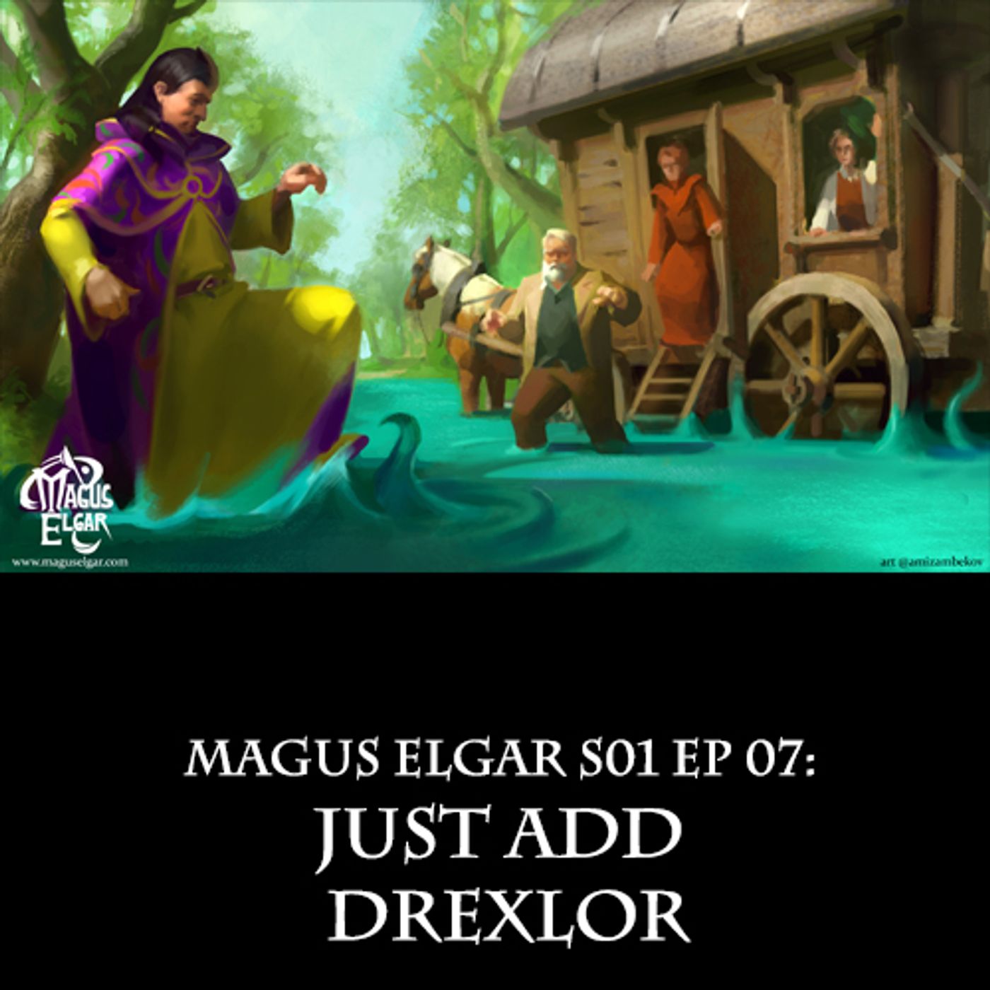 Magus Elgar S01 Ep 07: Just Add Drexlor