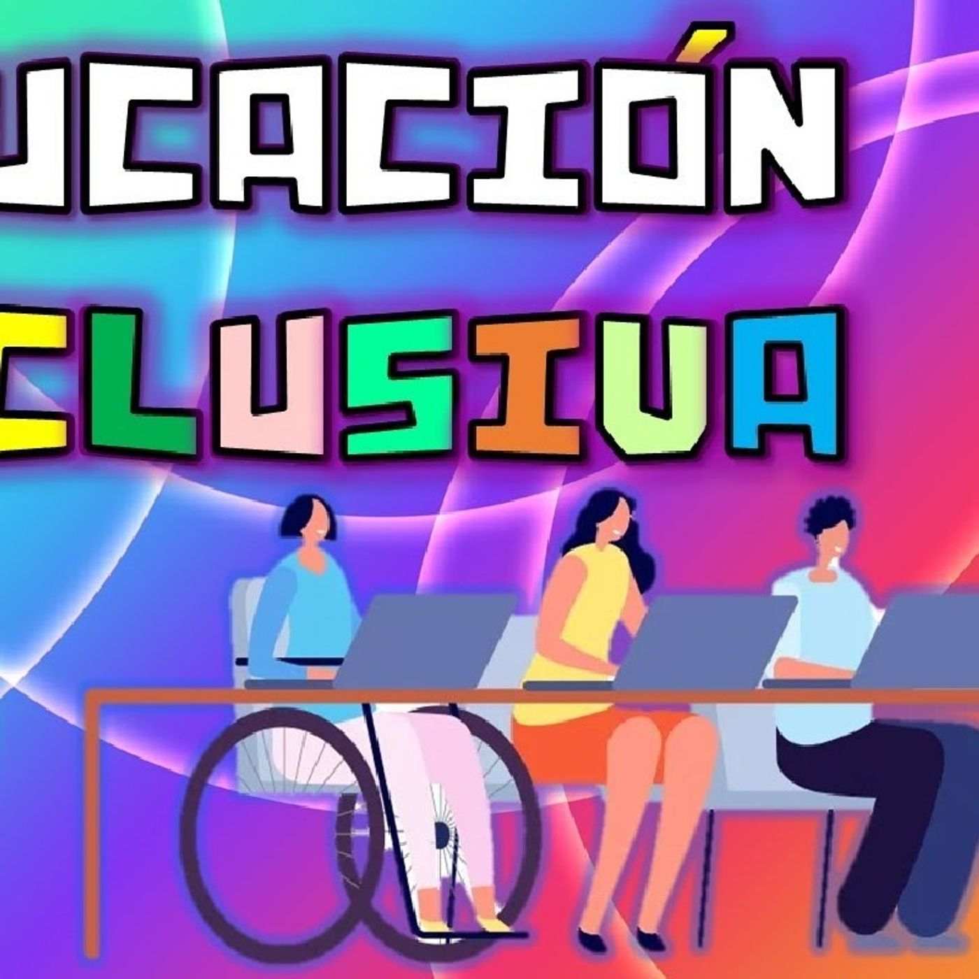 Inclusión educativa episode artwork
