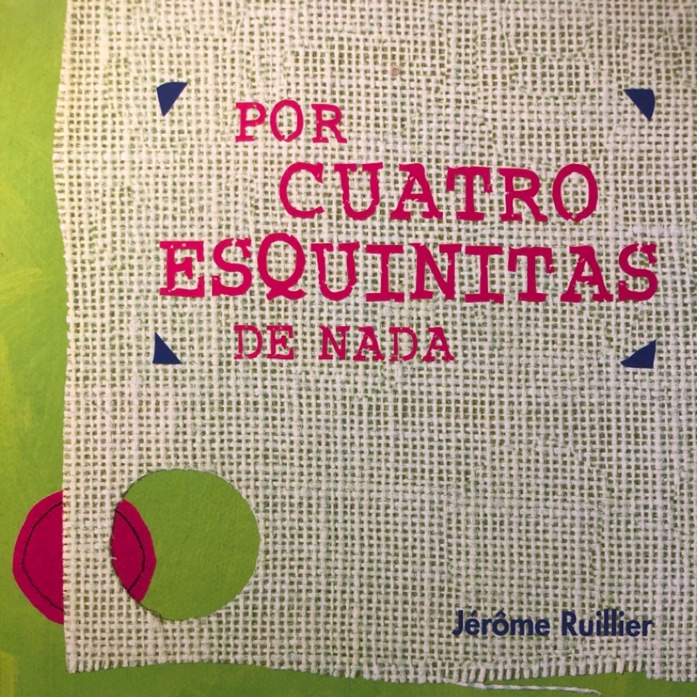 Cuento “Por cuatro esquinitas de nada” episode artwork