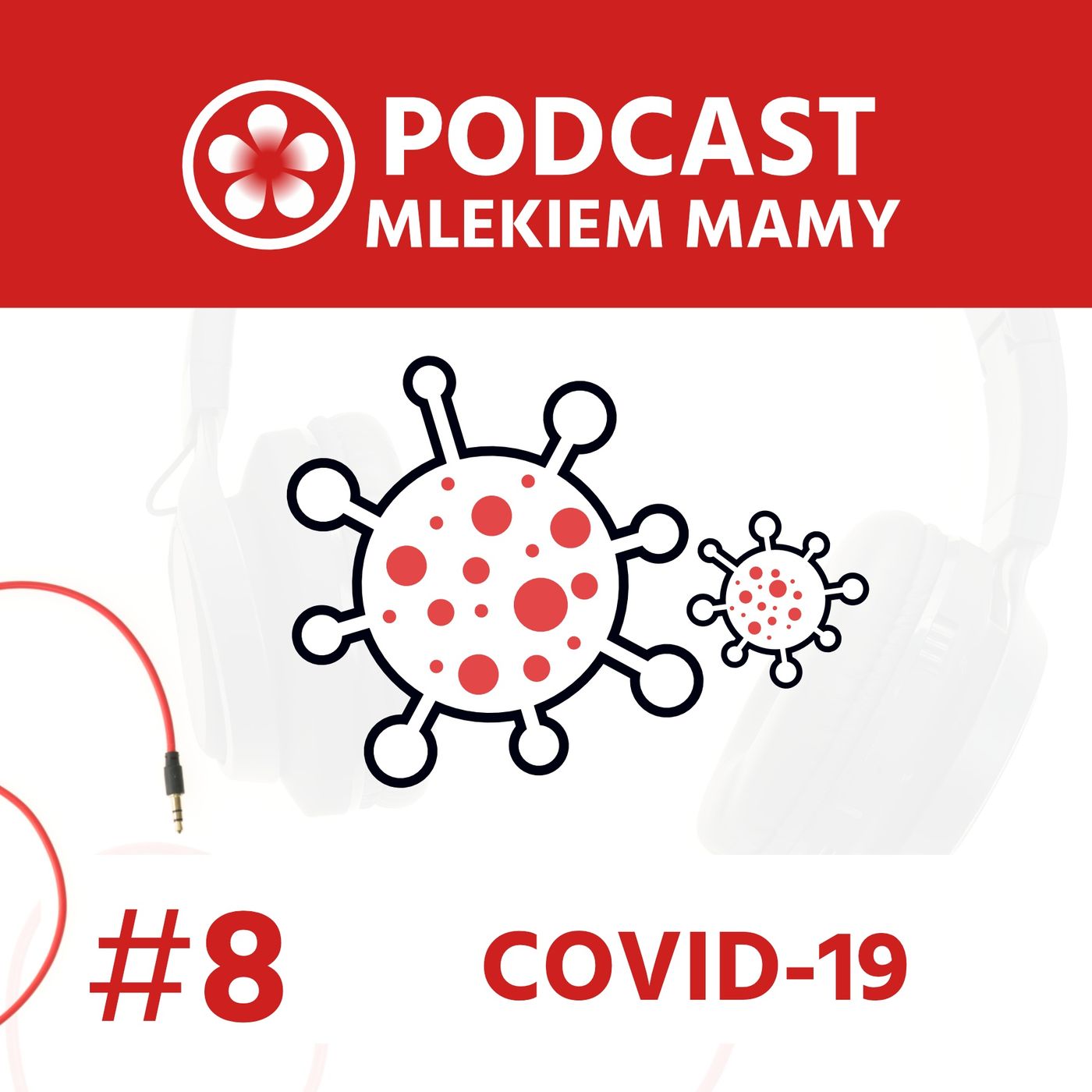Podcast Mlekiem Mamy
