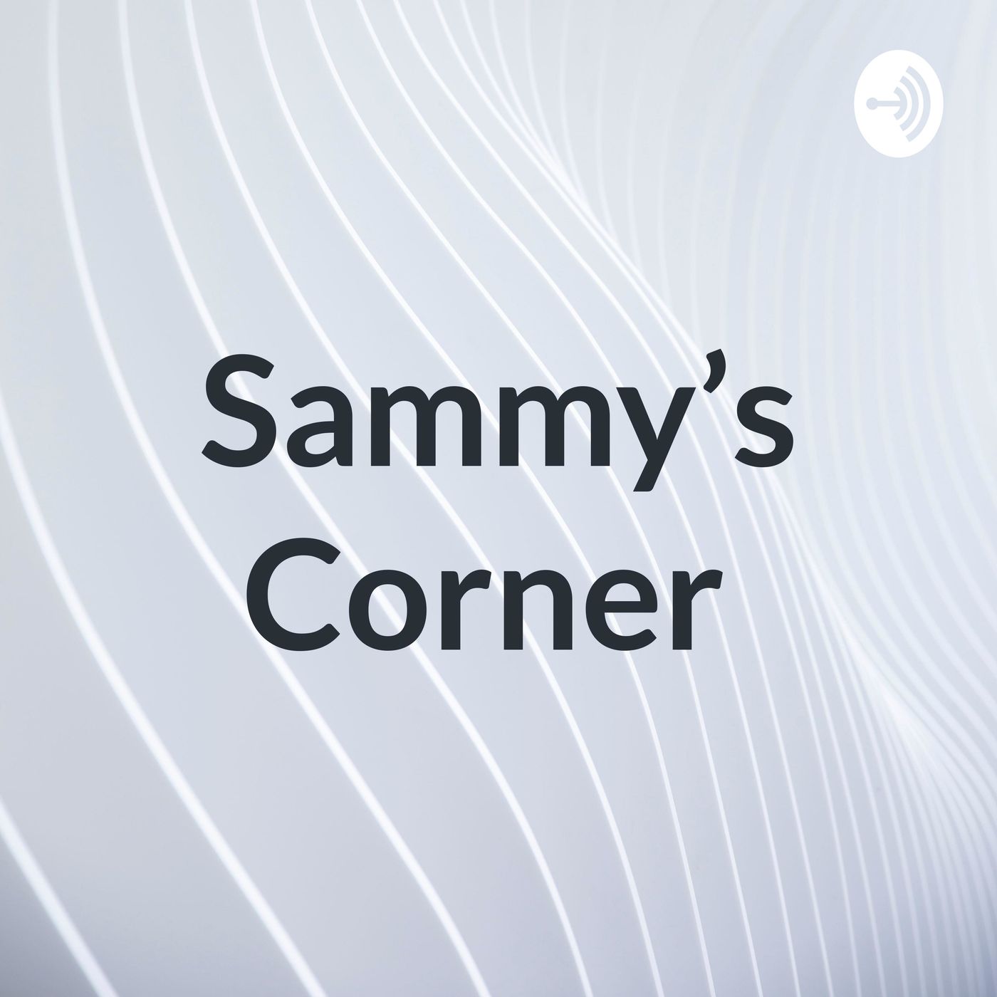 Sammy’s Corner